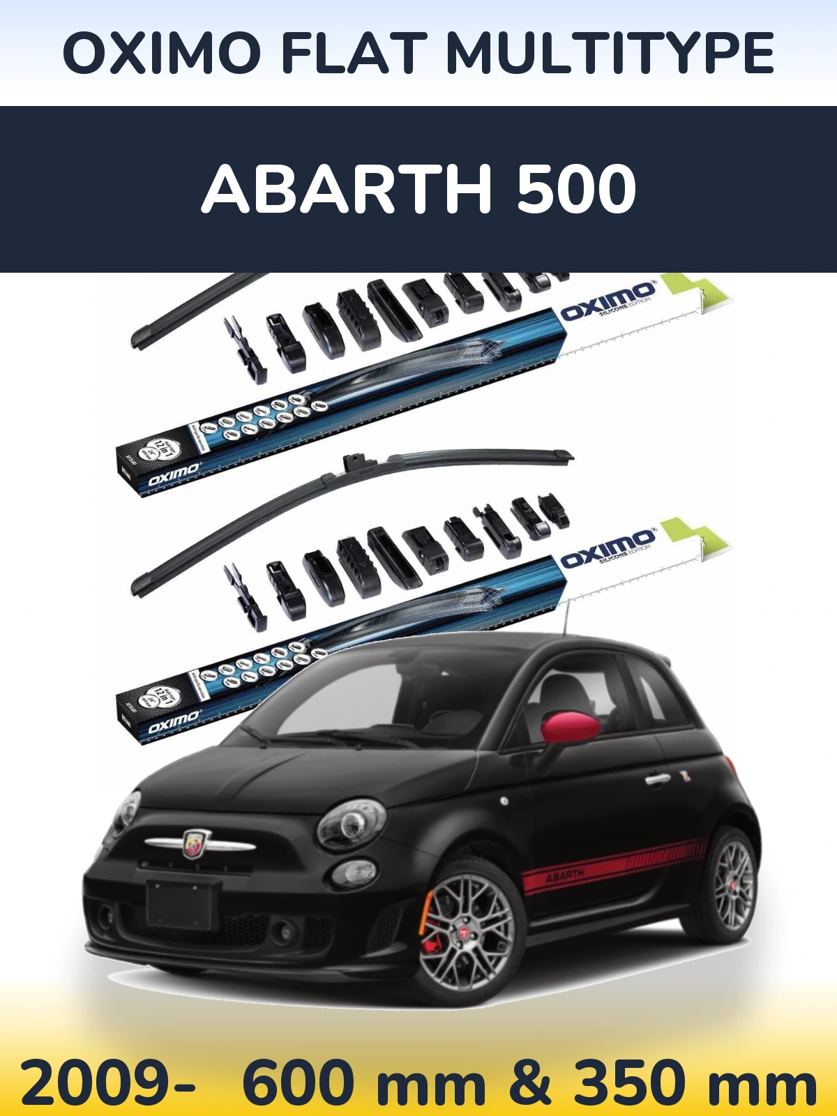 Komplet przednich wycieraczek Oximo Flat MultiType 600 & 350 mm do Abarth 500 2009-2026