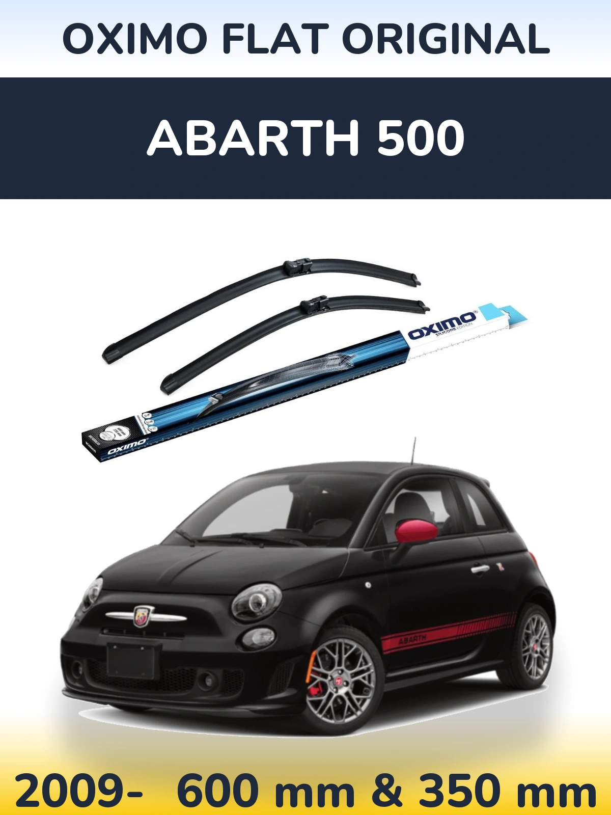 Komplet przednich wycieraczek Oximo Flat Original 600 & 350 mm do Abarth 500 2009-2026
