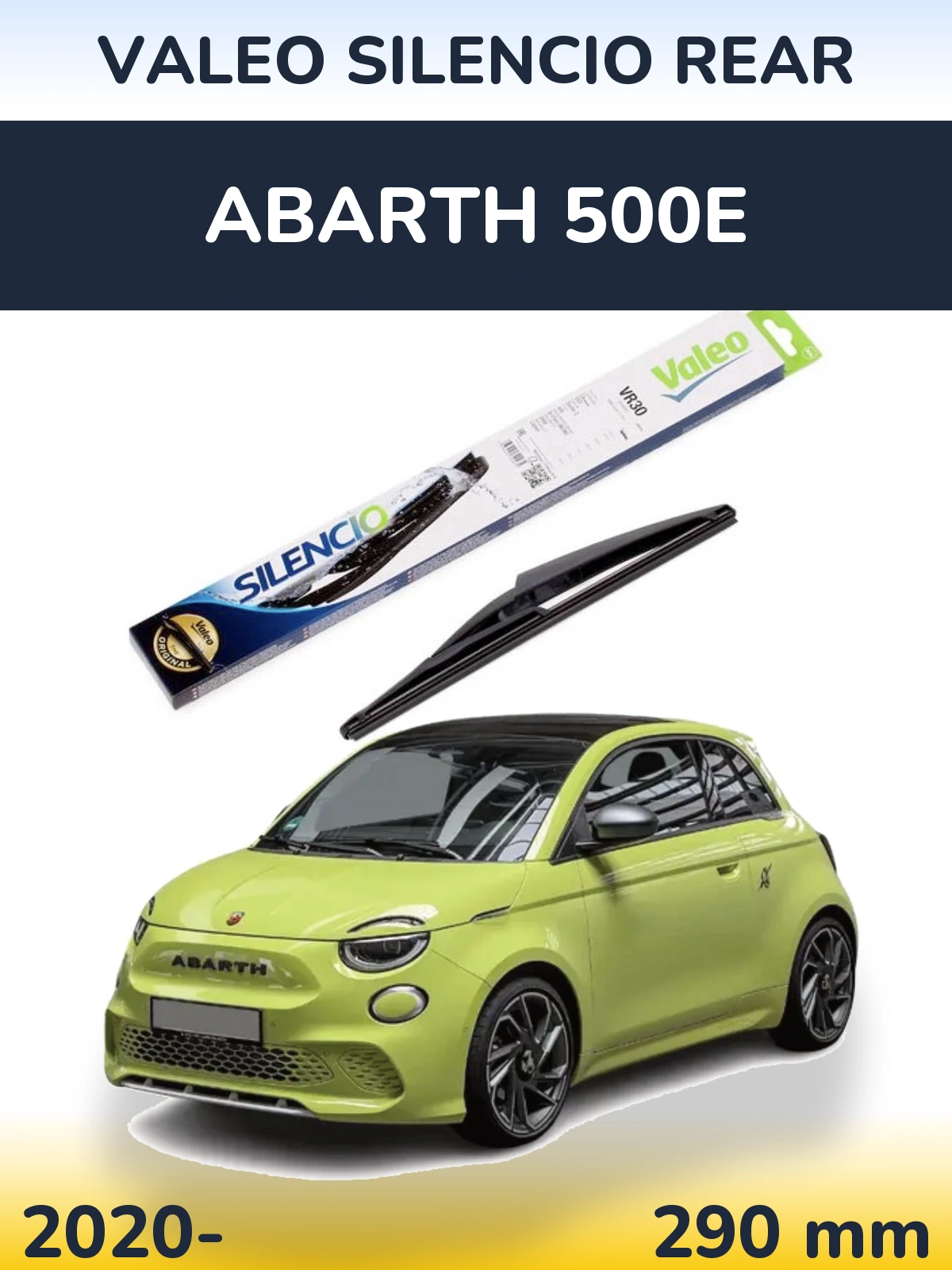Tylna wycieraczka Valeo Silencio Rear 290 mm do Abarth 500e 2020-2026