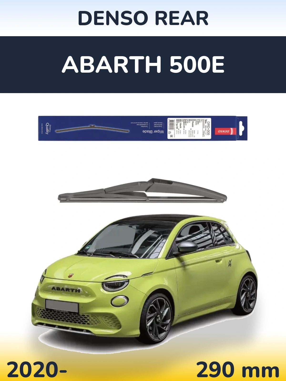 Tylna wycieraczka Denso Rear 290 mm do Abarth 500e 2020-2026