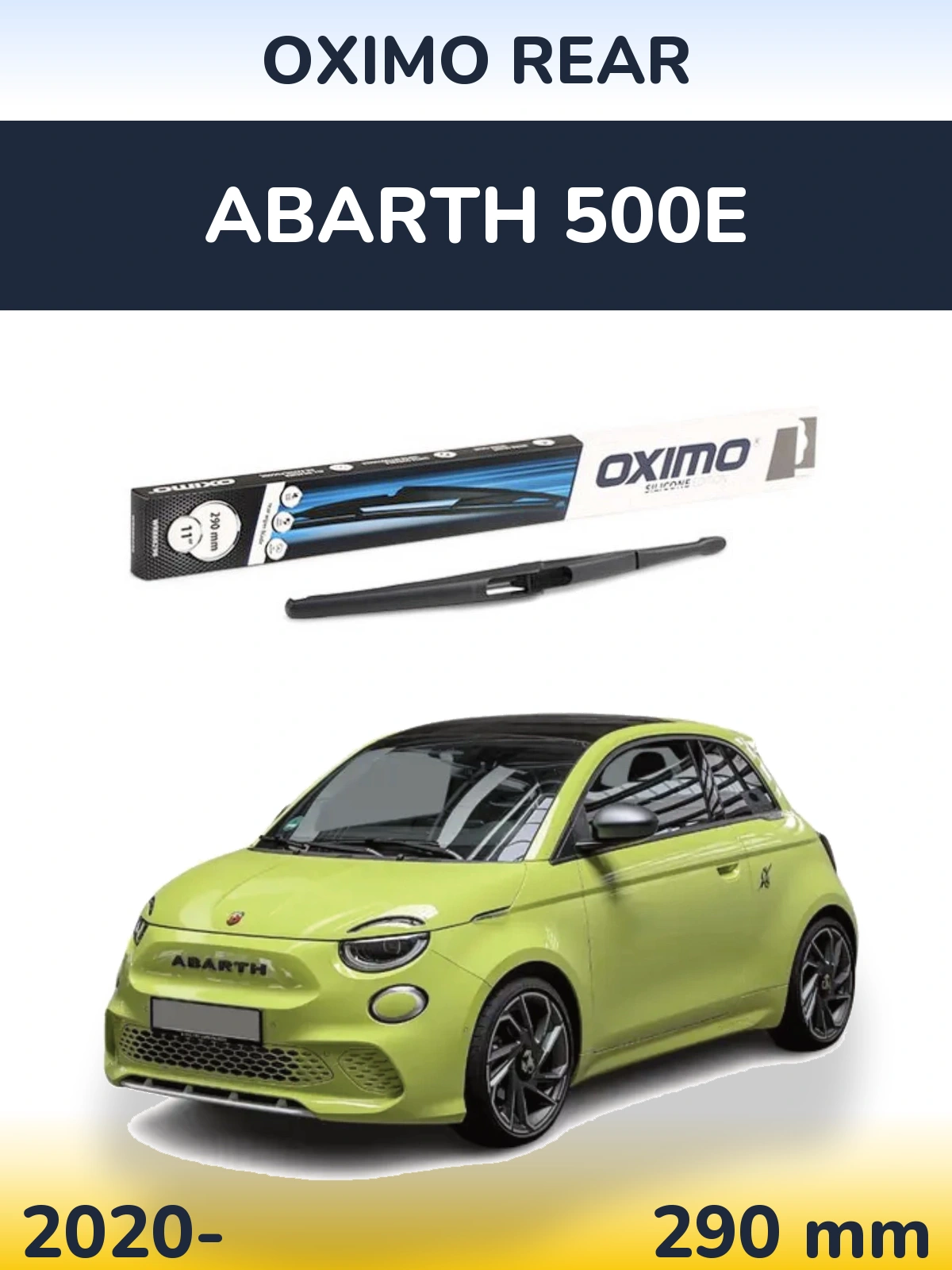 Tylna wycieraczka Oximo Rear 290 mm do Abarth 500e 2020-2026