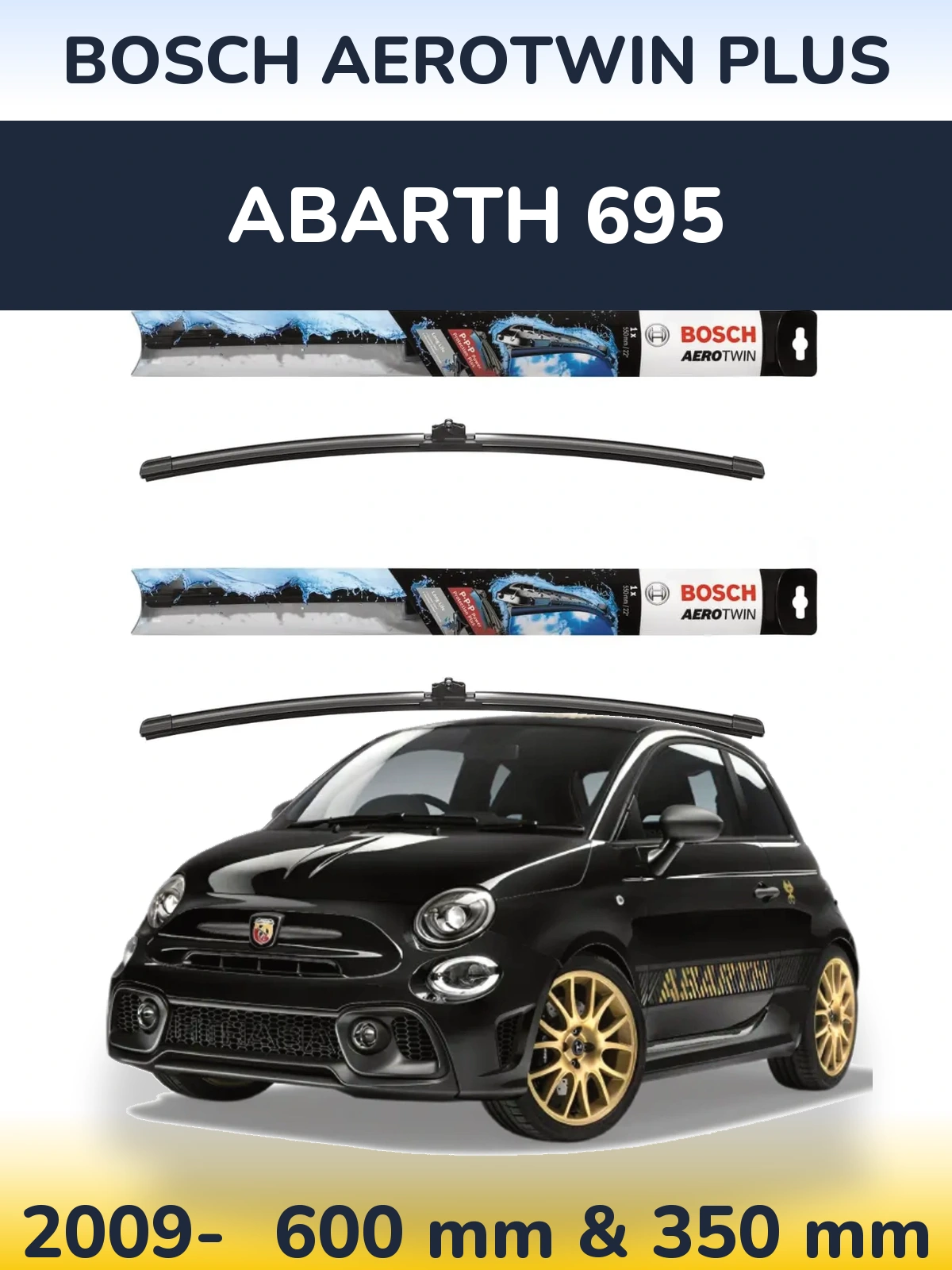 Komplet przednich wycieraczek BOSCH AeroTwin Plus 600 & 350 mm do Abarth 695 2009-2026
