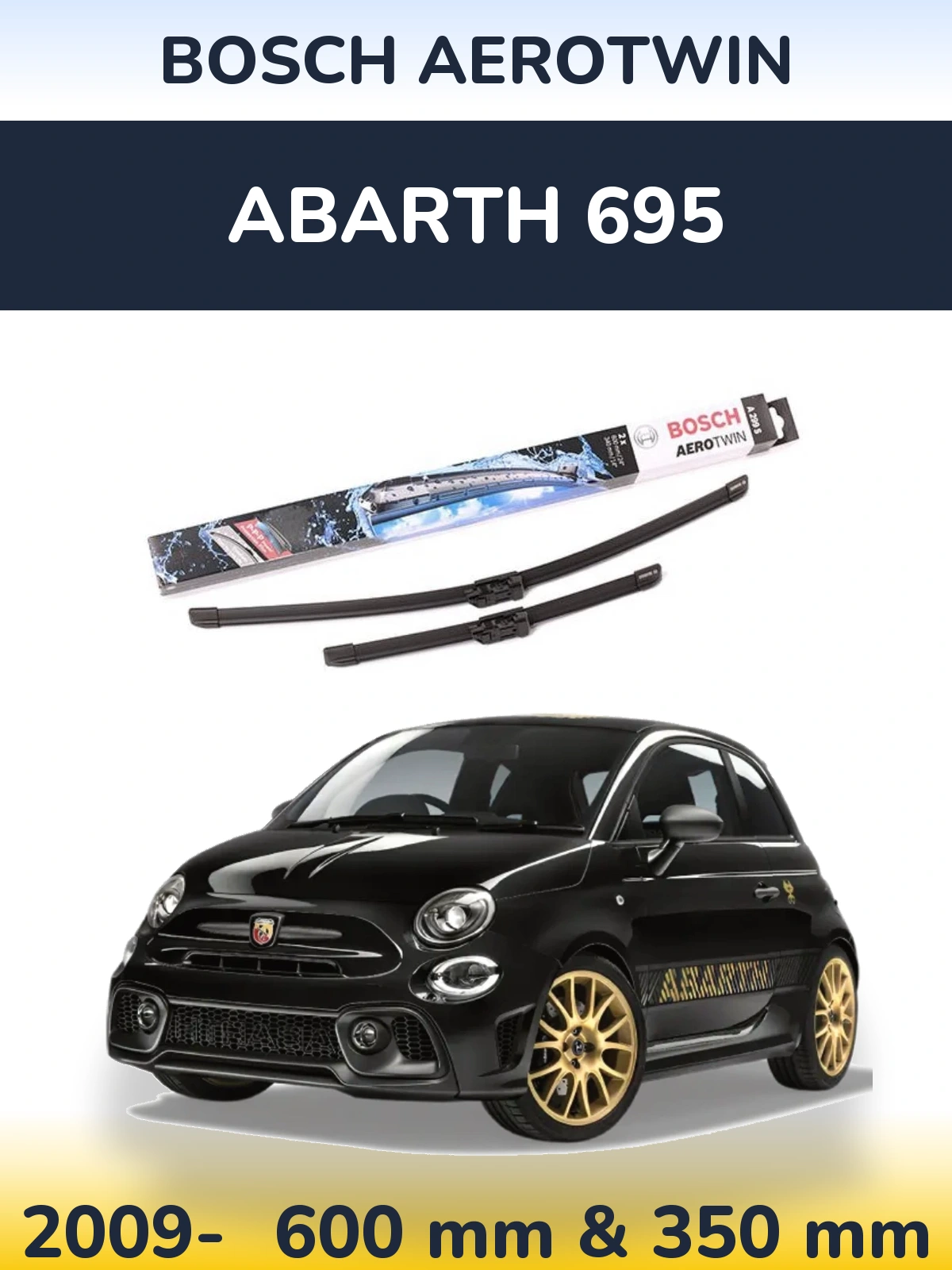 Комплект передних дворников BOSCH AeroTwin 600 & 350 мм для Abarth 695 2009-2026