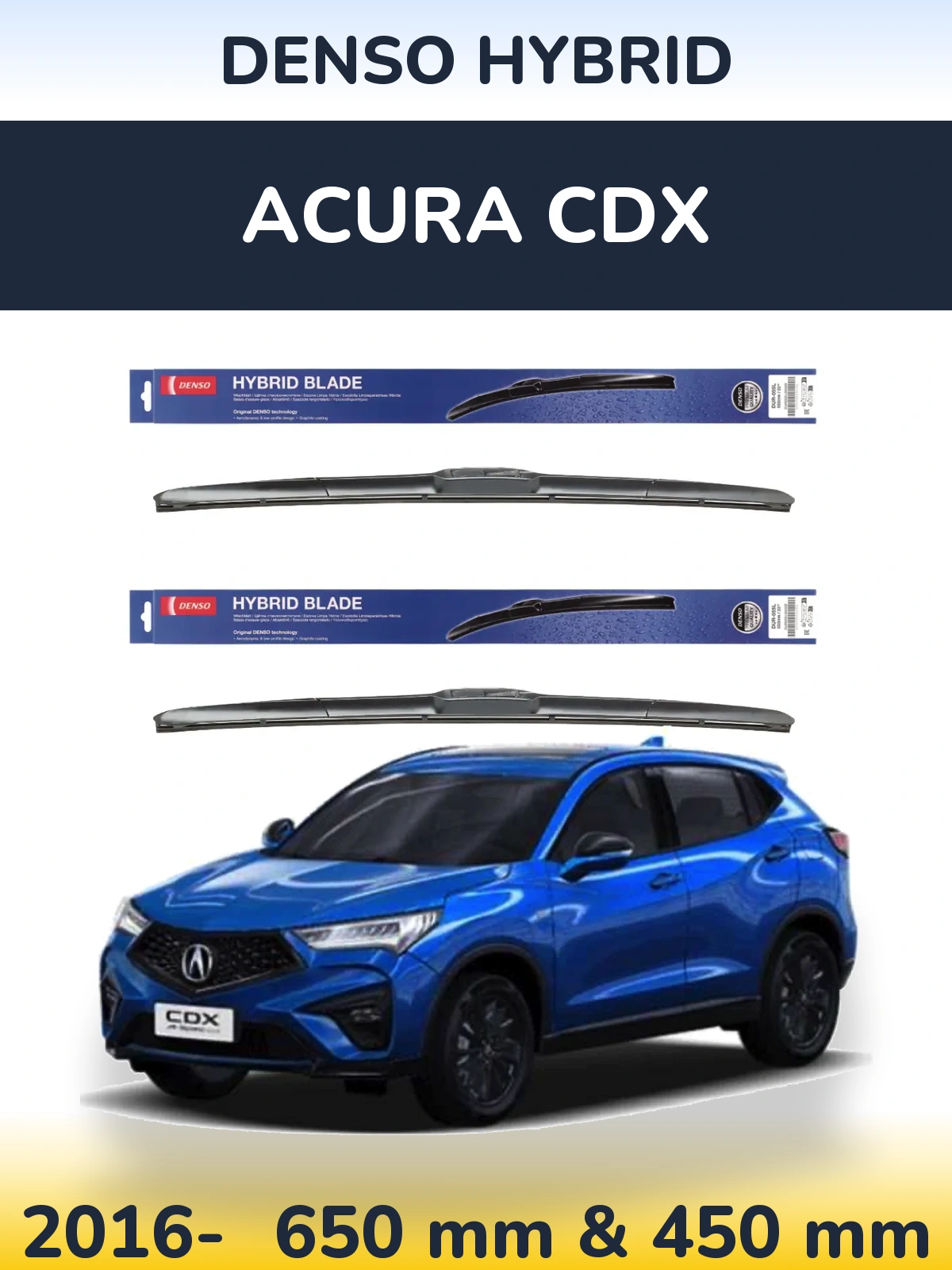 Komplet przednich wycieraczek Denso Hybrid 650 & 450 mm do Acura CDX 2016-2026