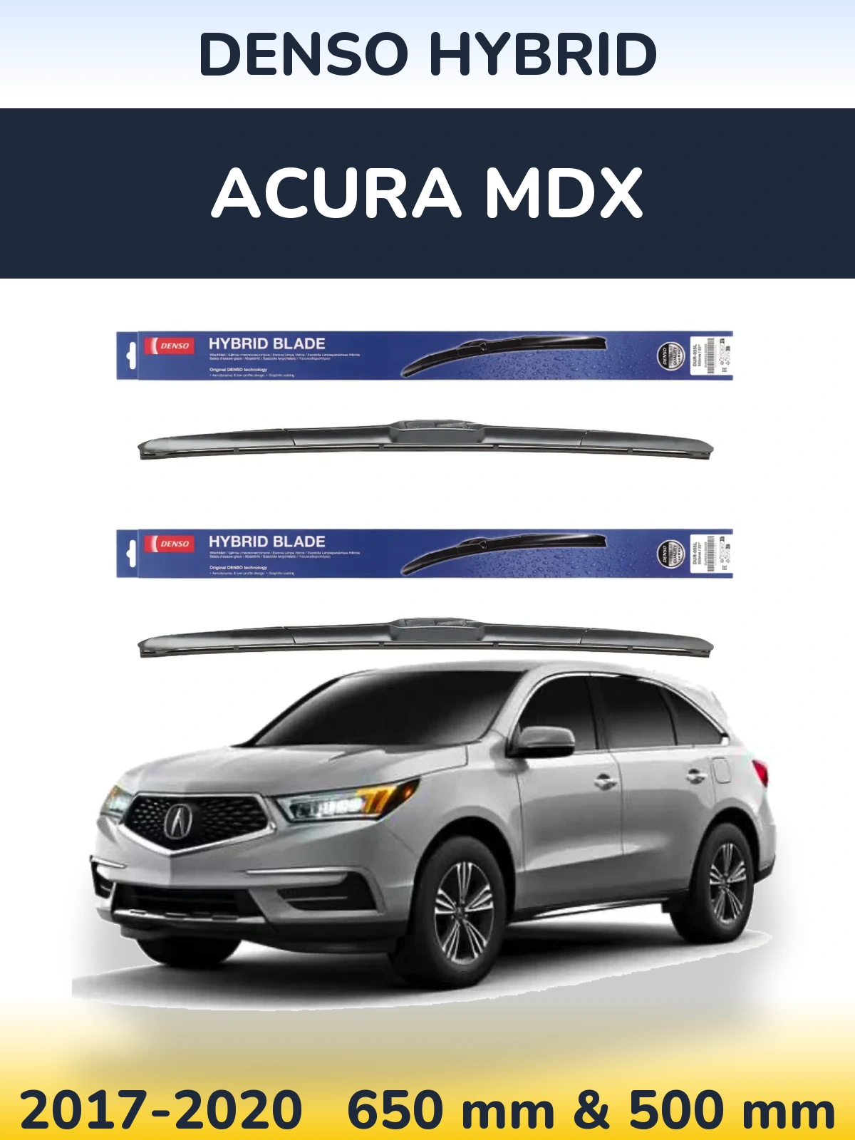 Komplet przednich wycieraczek Denso Hybrid 650 & 500 mm do Acura MDX 2017-2020