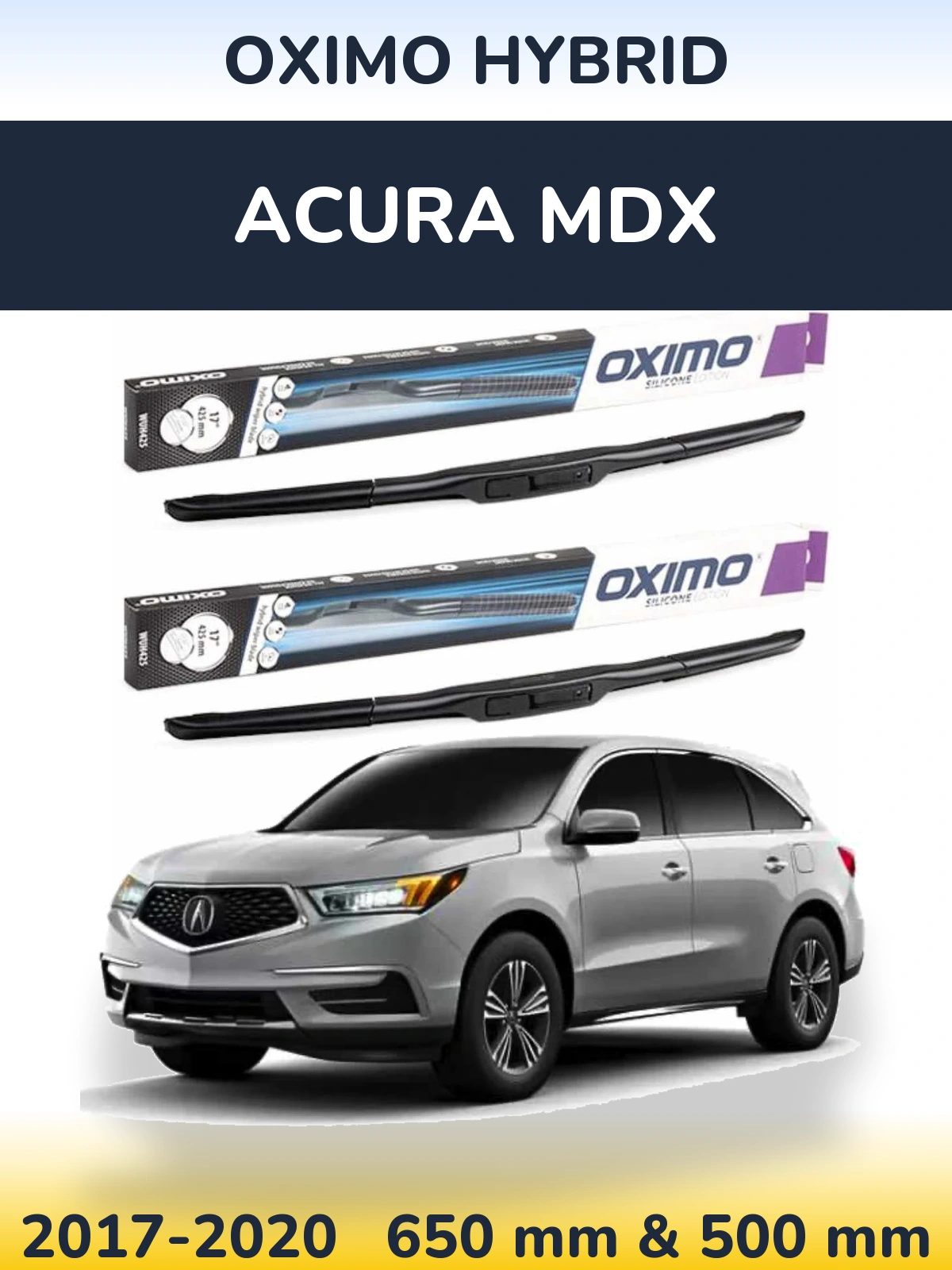 Komplet przednich wycieraczek Oximo Hybrid 650 & 500 mm do Acura MDX 2017-2020