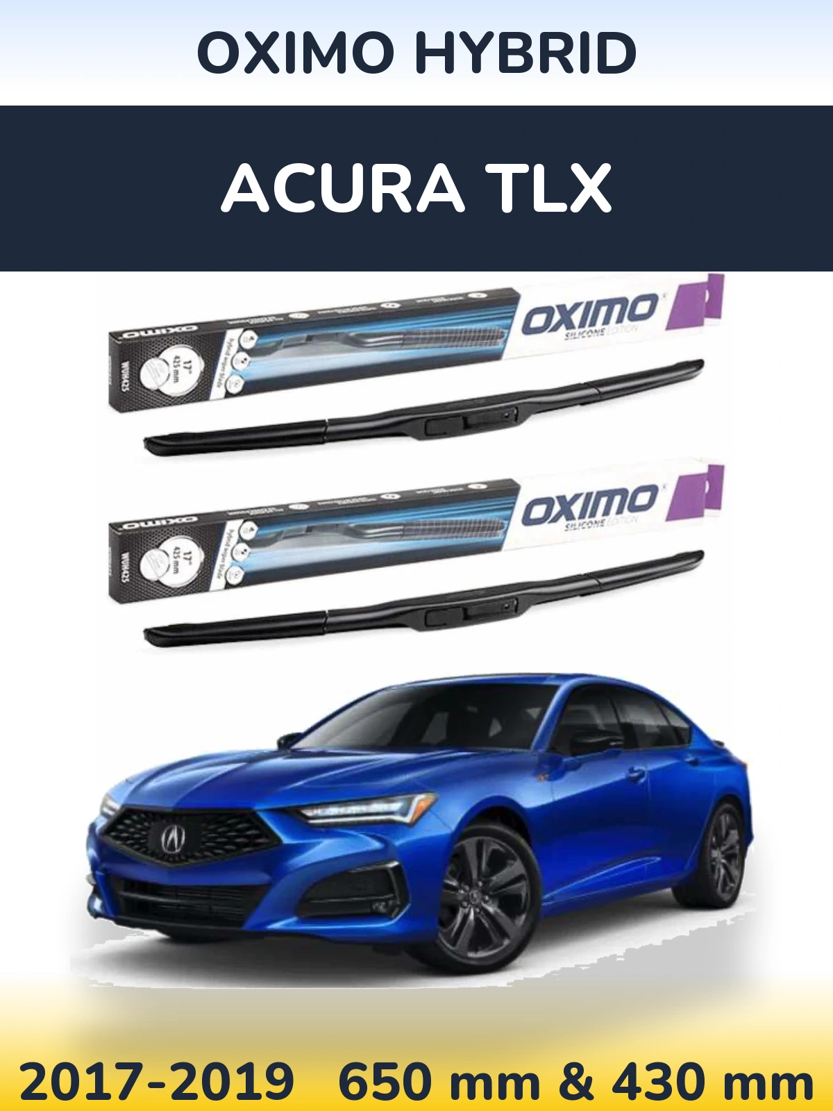 Front wiper blade set Oximo Hybrid 650 & 430 mm for Acura TLX 2017-2019