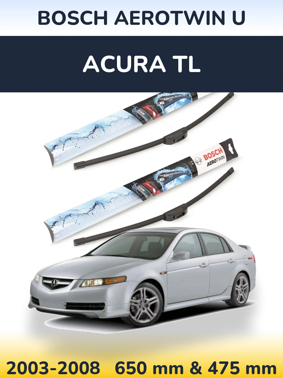 Komplet przednich wycieraczek BOSCH AeroTwin U 650 & 475 mm do Acura TL 2003-2008