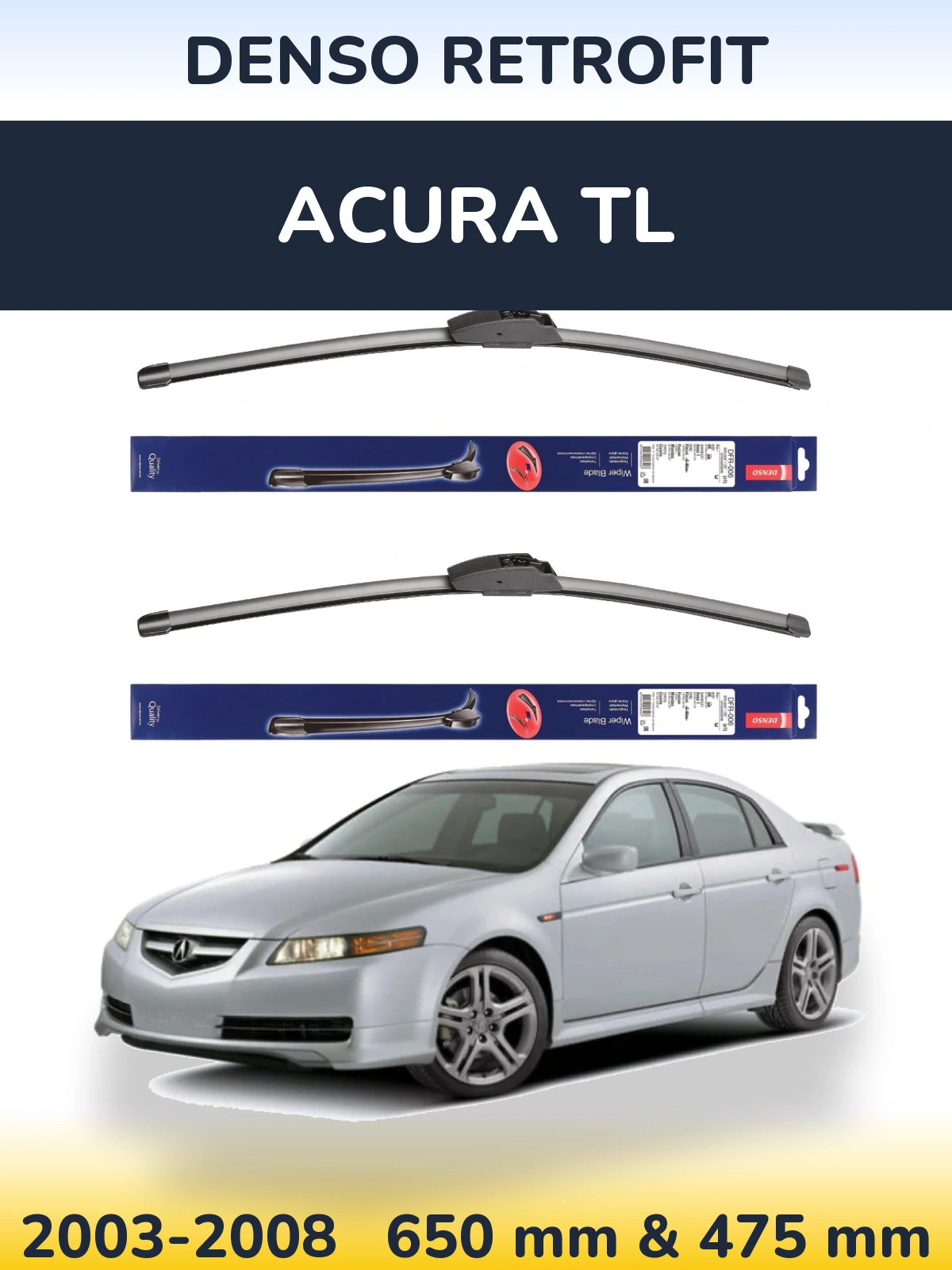 Komplet przednich wycieraczek Denso Retrofit 650 & 475 mm do Acura TL 2003-2008