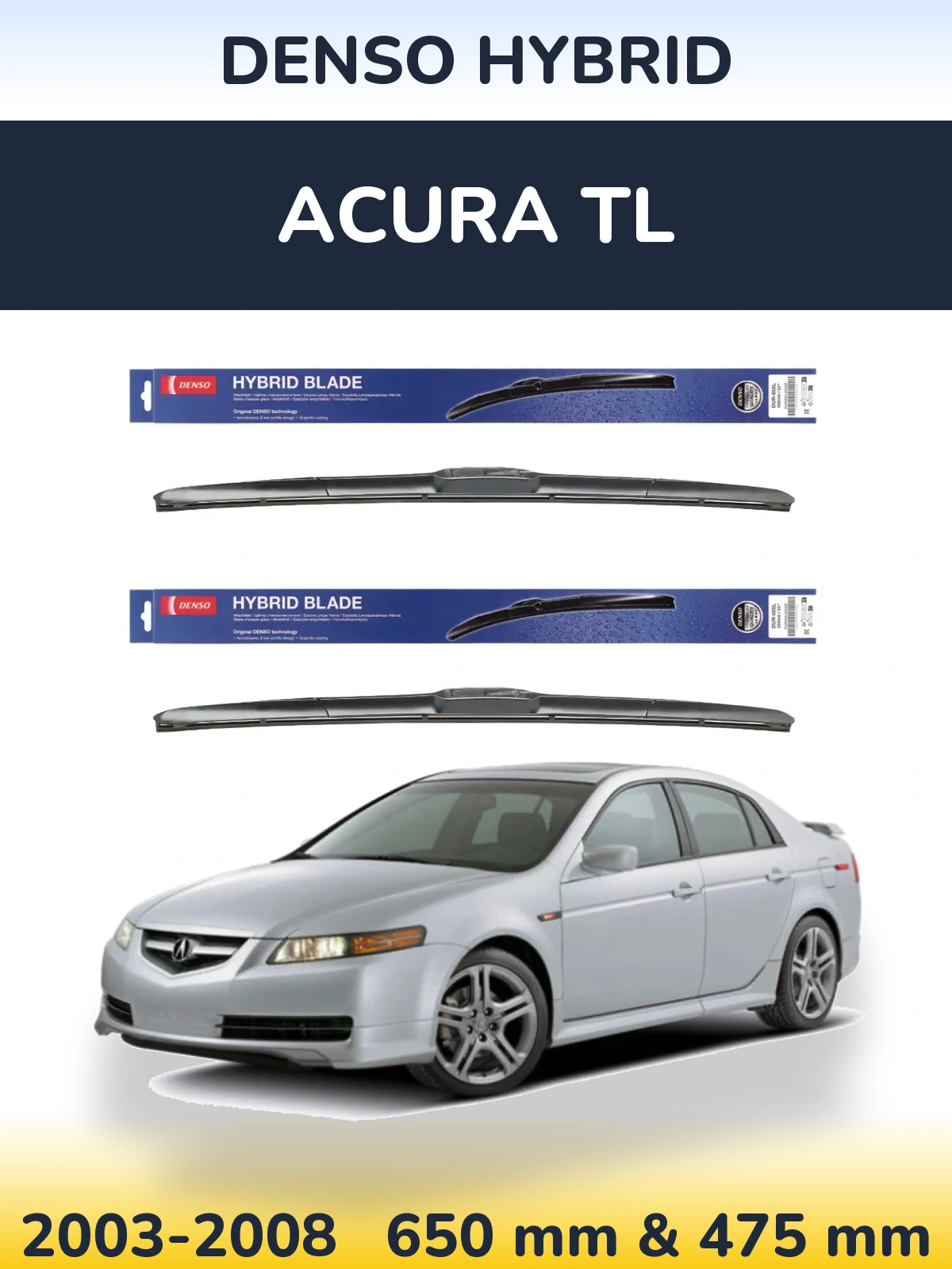 Komplet przednich wycieraczek Denso Hybrid 650 & 475 mm do Acura TL 2003-2008