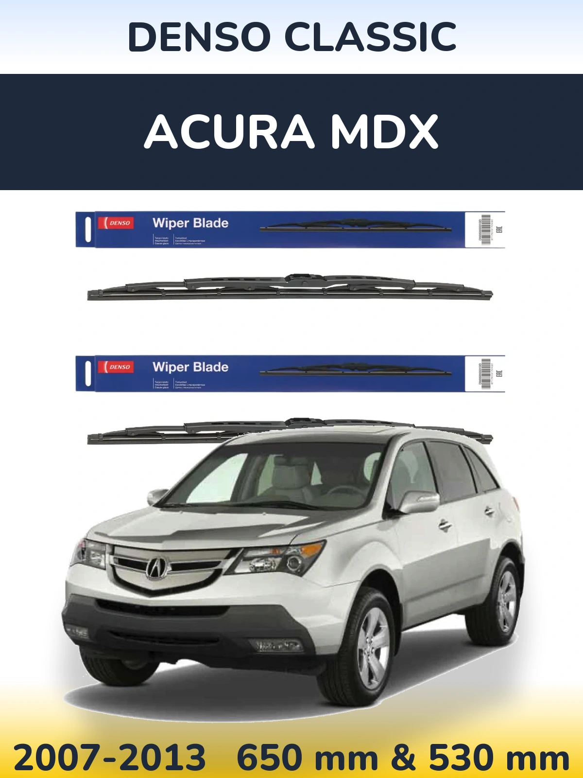Front wiper blade set Denso Classic 650 & 530 mm for Acura MDX 2007-2013