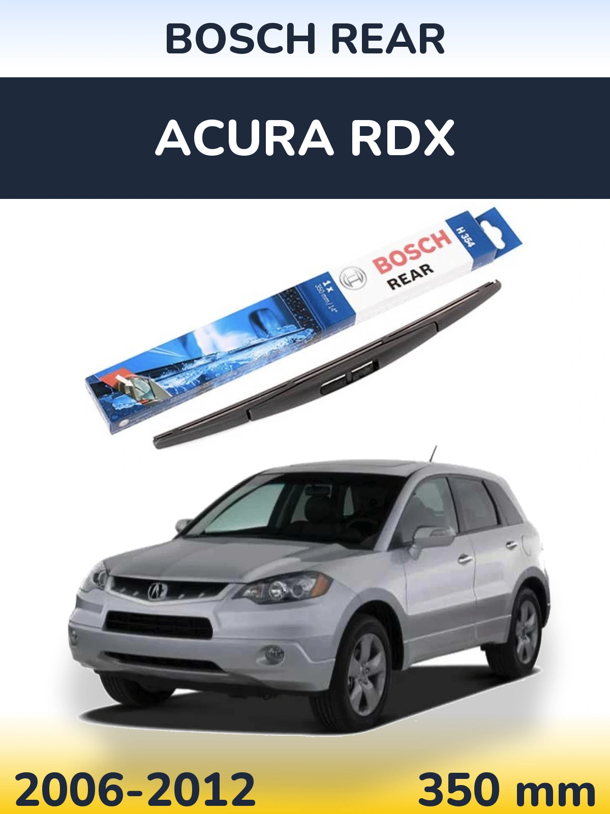 Задний дворник BOSCH Rear 350 мм для Acura RDX 2006-2012