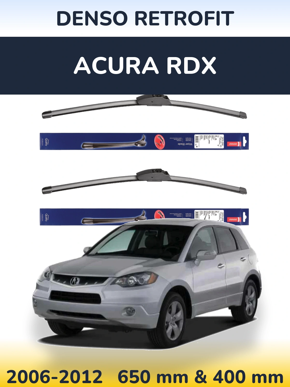 Комплект передних дворников Denso Retrofit 650 & 400 мм для Acura RDX 2006-2012