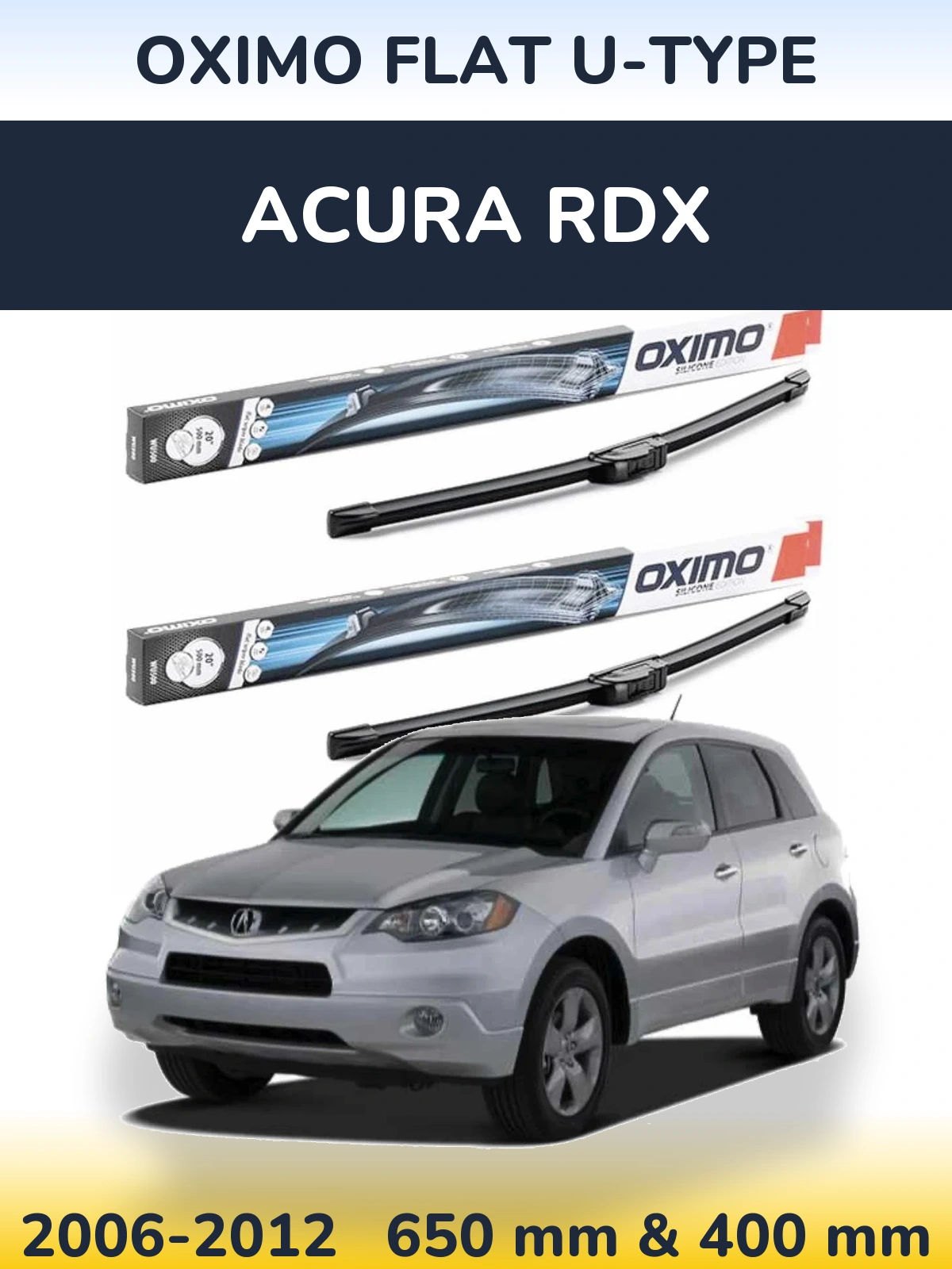 Front wiper blade set Oximo Flat U-type 650 & 400 mm for Acura RDX 2006-2012