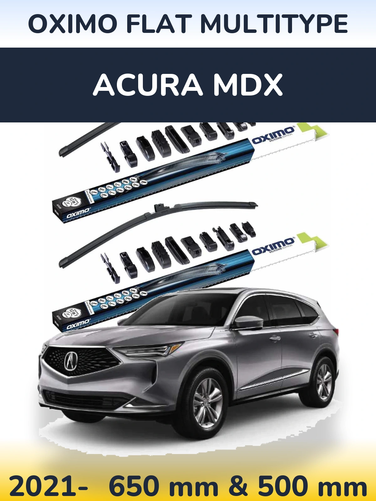 Komplet przednich wycieraczek Oximo Flat MultiType 650 & 500 mm do Acura MDX 2021-2026