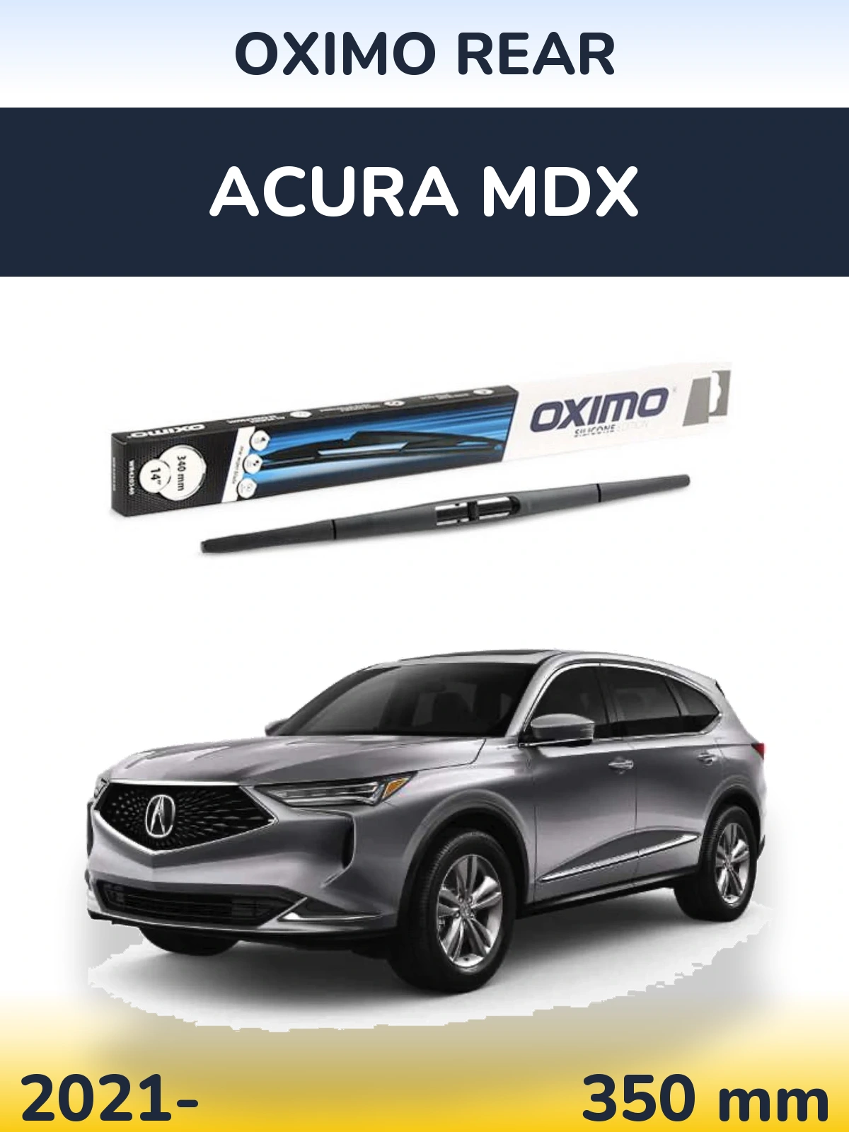 Задний дворник Oximo Rear 350 мм для Acura MDX 2021-2026