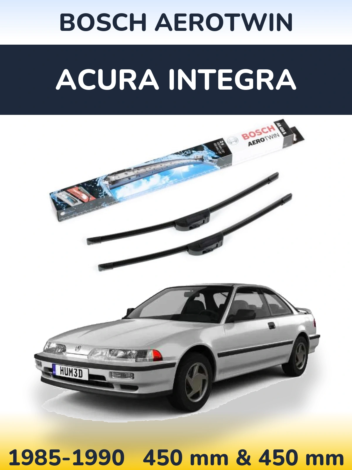 Komplet przednich wycieraczek BOSCH AeroTwin 450 & 450 mm do Acura Integra 1985-1990