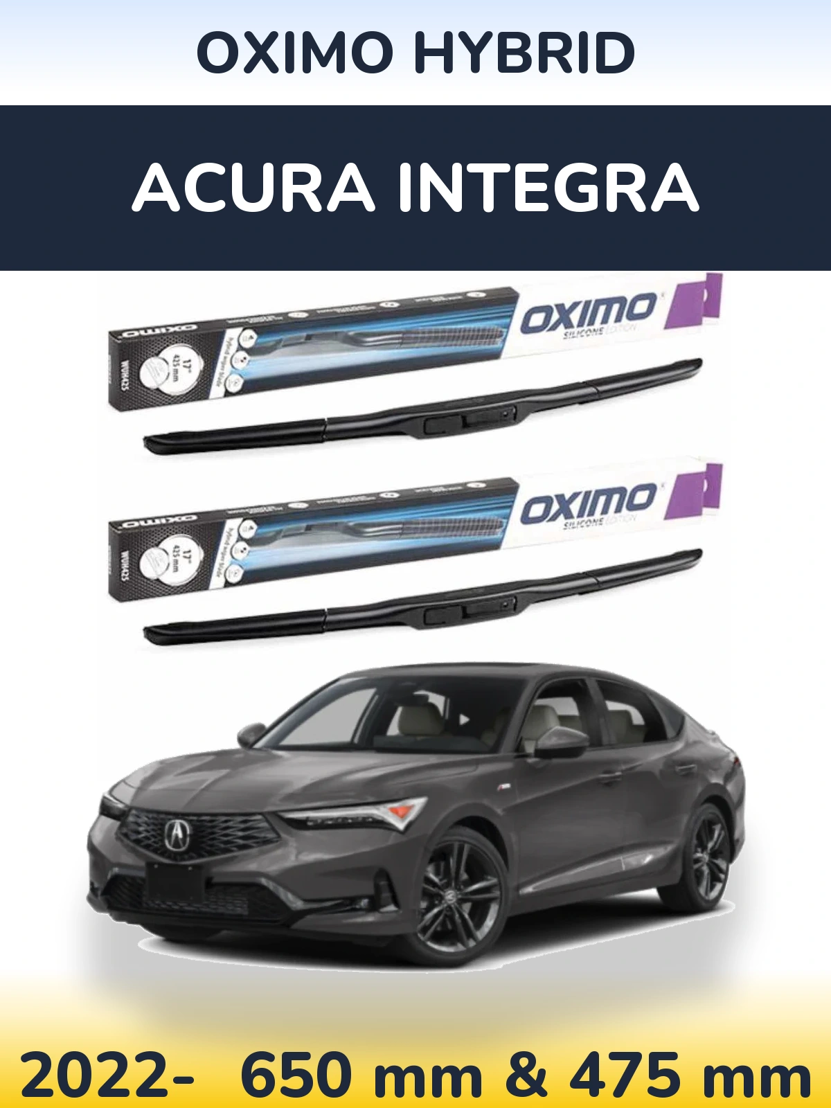 Komplet przednich wycieraczek Oximo Hybrid 650 & 475 mm do Acura Integra 2022-2026