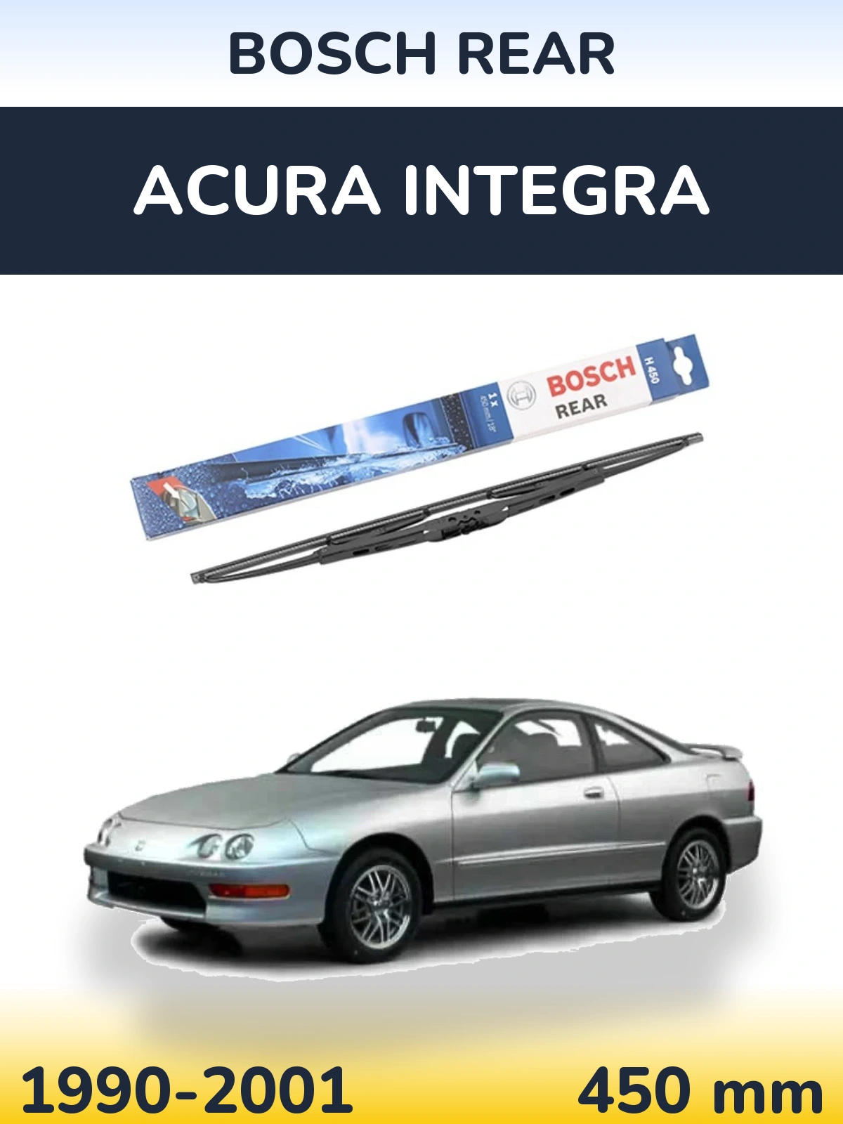Tylna wycieraczka BOSCH Rear 450 mm do Acura Integra 1990-2001