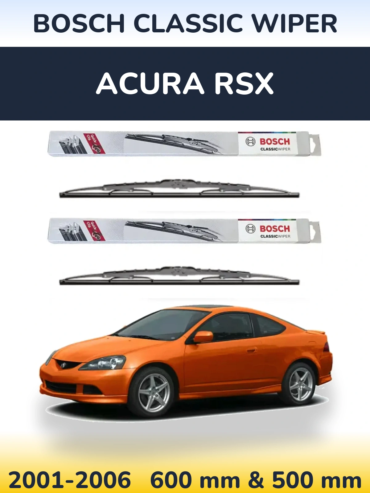 Komplet przednich wycieraczek BOSCH Classic Wiper 600 & 500 mm do Acura RSX 2001-2006