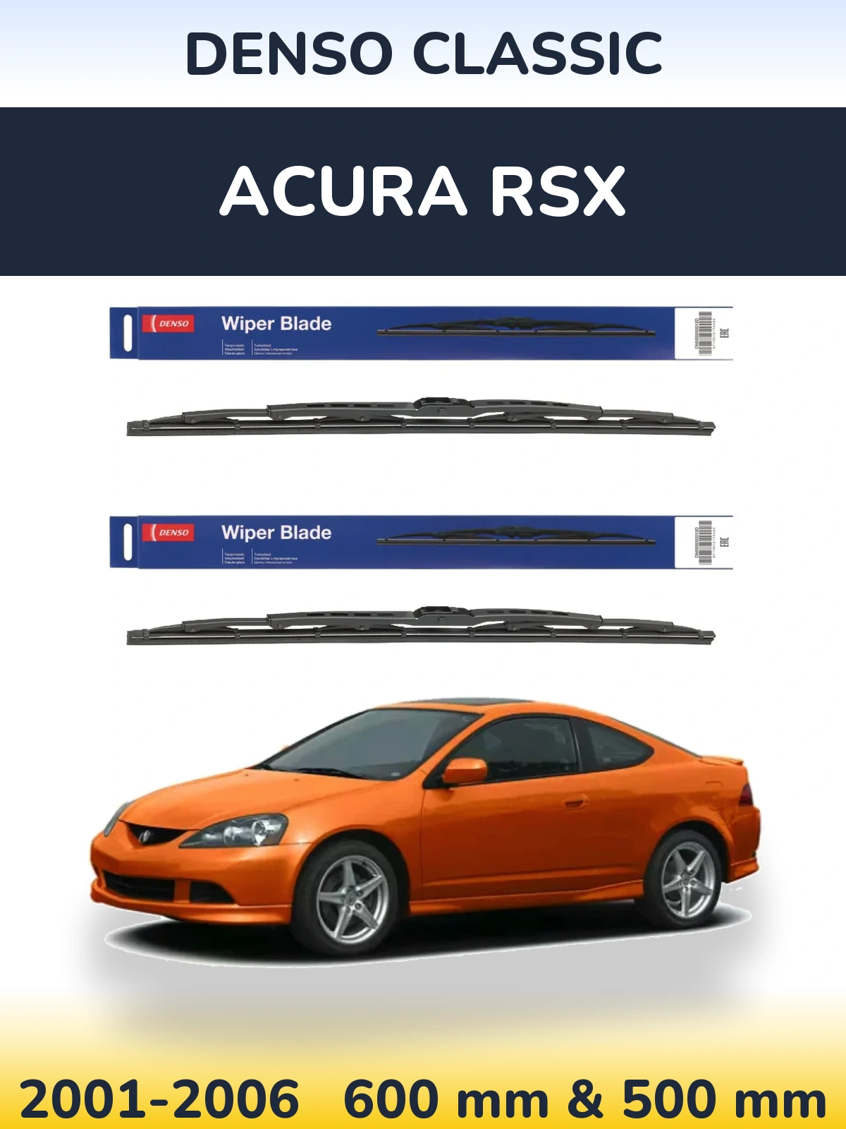 Komplet przednich wycieraczek Denso Classic 600 & 500 mm do Acura RSX 2001-2006