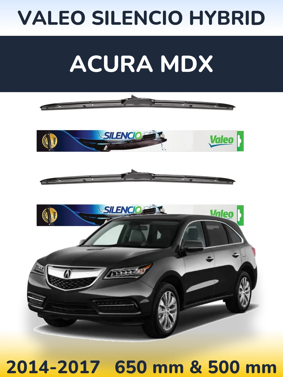 Komplet przednich wycieraczek Valeo Silencio Hybrid 650 & 500 mm do Acura MDX 2014-2017