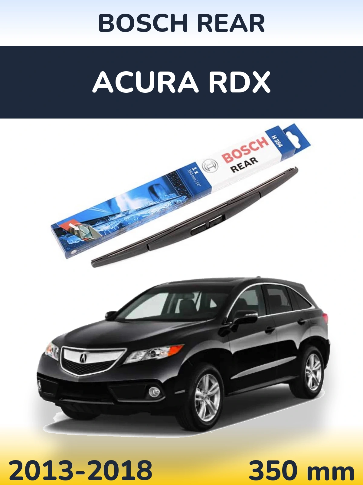 Tylna wycieraczka BOSCH Rear 350 mm do Acura RDX 2013-2018