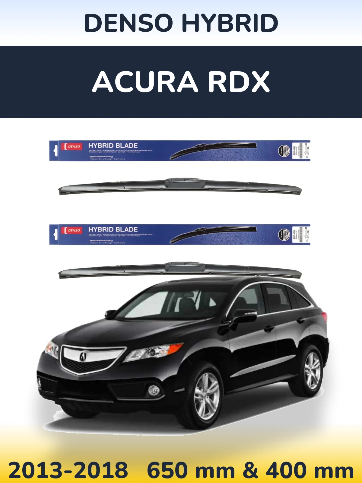 Komplet przednich wycieraczek Denso Hybrid 650 & 400 mm do Acura RDX 2013-2018