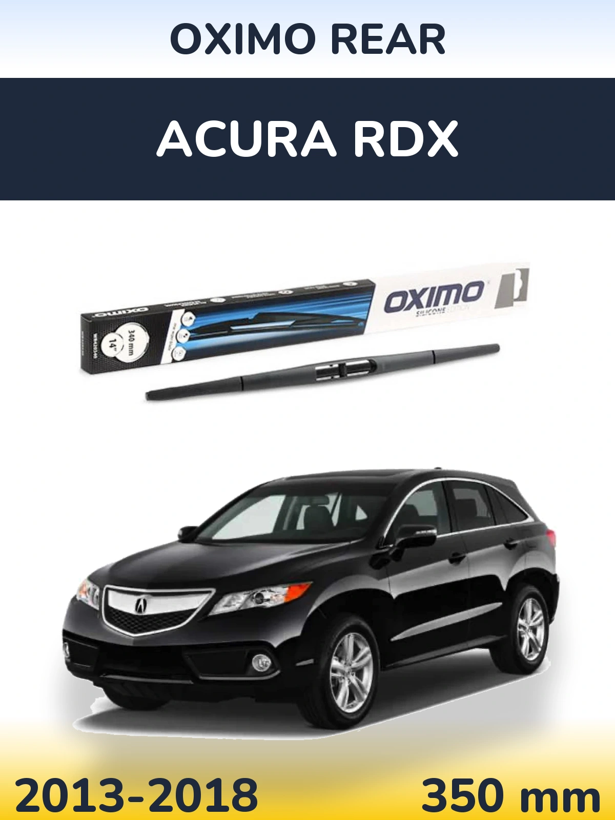Tylna wycieraczka Oximo Rear 350 mm do Acura RDX 2013-2018