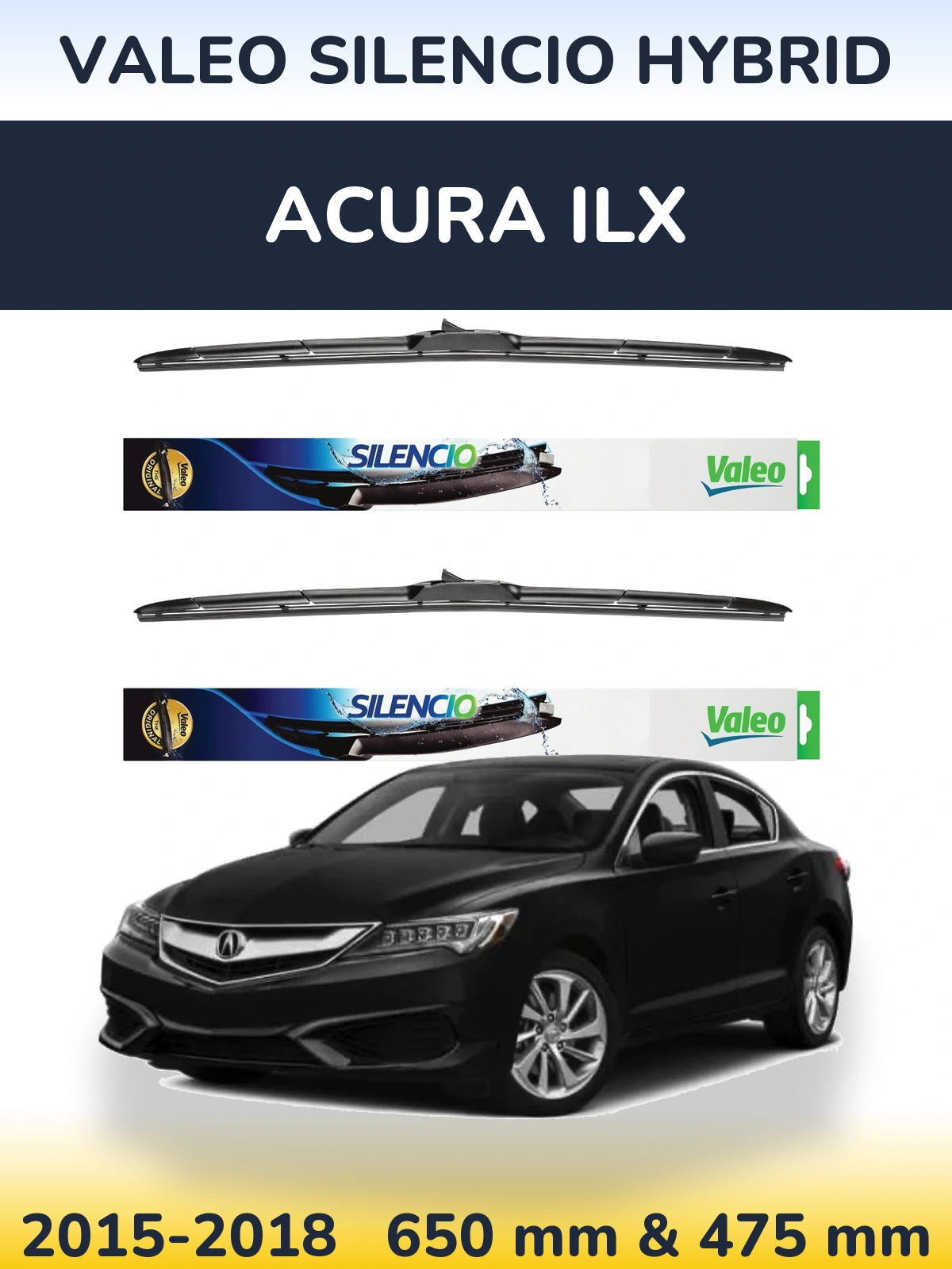 Komplet przednich wycieraczek Valeo Silencio Hybrid 650 & 475 mm do Acura ILX 2015-2018