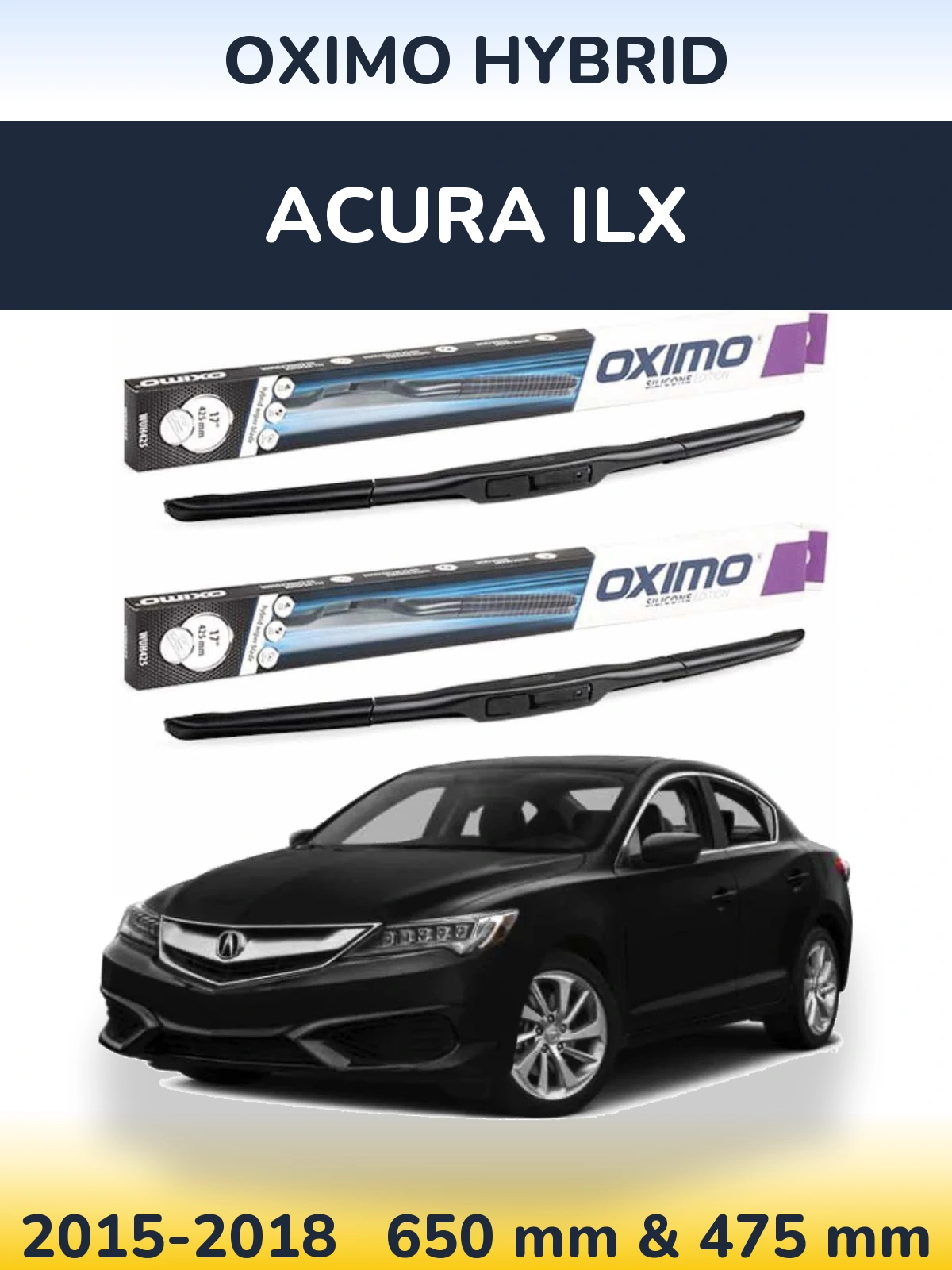 Komplet przednich wycieraczek Oximo Hybrid 650 & 475 mm do Acura ILX 2015-2018