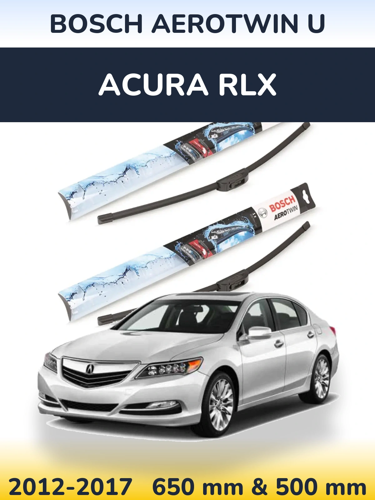 Komplet przednich wycieraczek BOSCH AeroTwin U 650 & 500 mm do Acura RLX 2012-2017