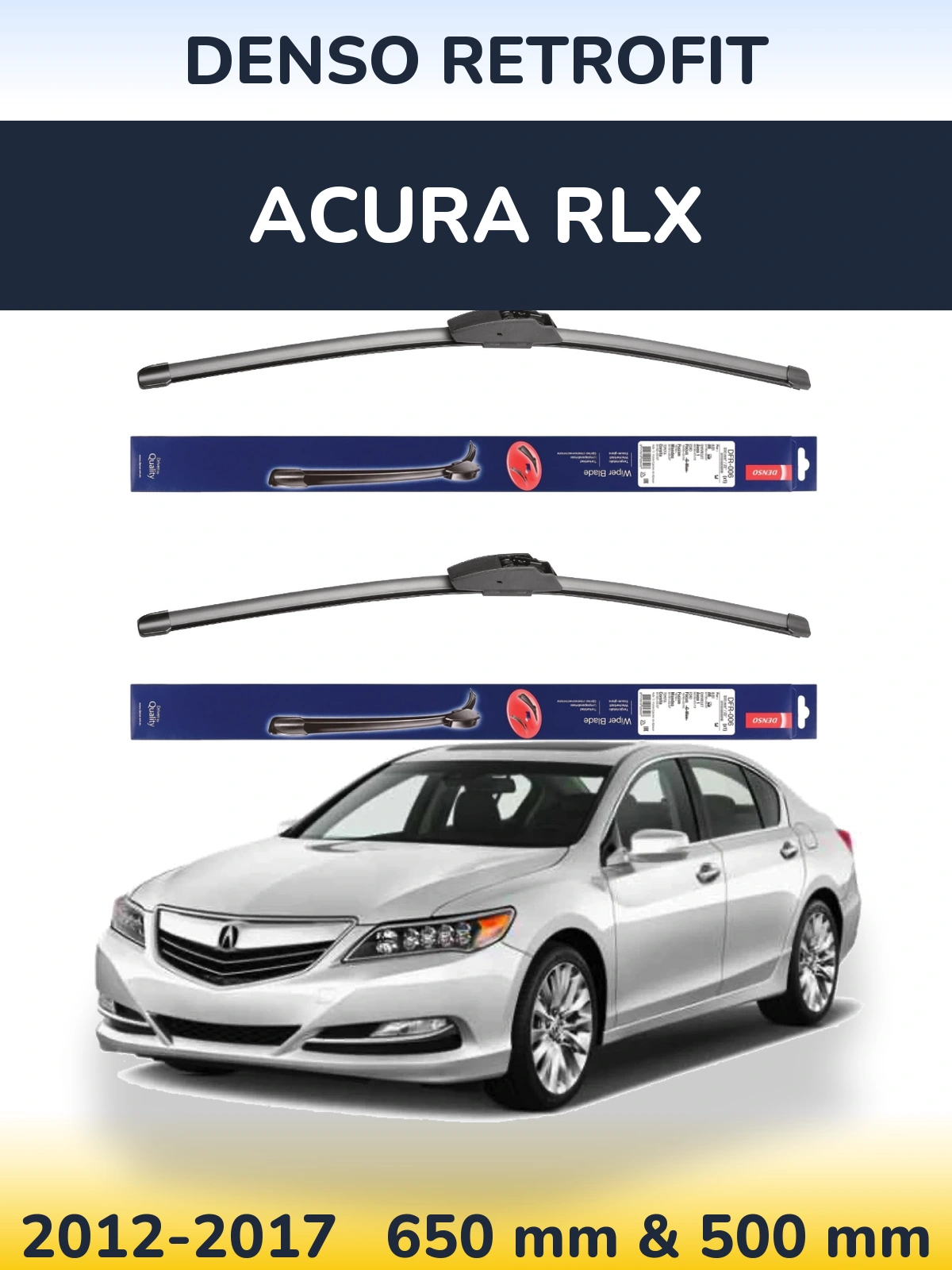 Komplet przednich wycieraczek Denso Retrofit 650 & 500 mm do Acura RLX 2012-2017