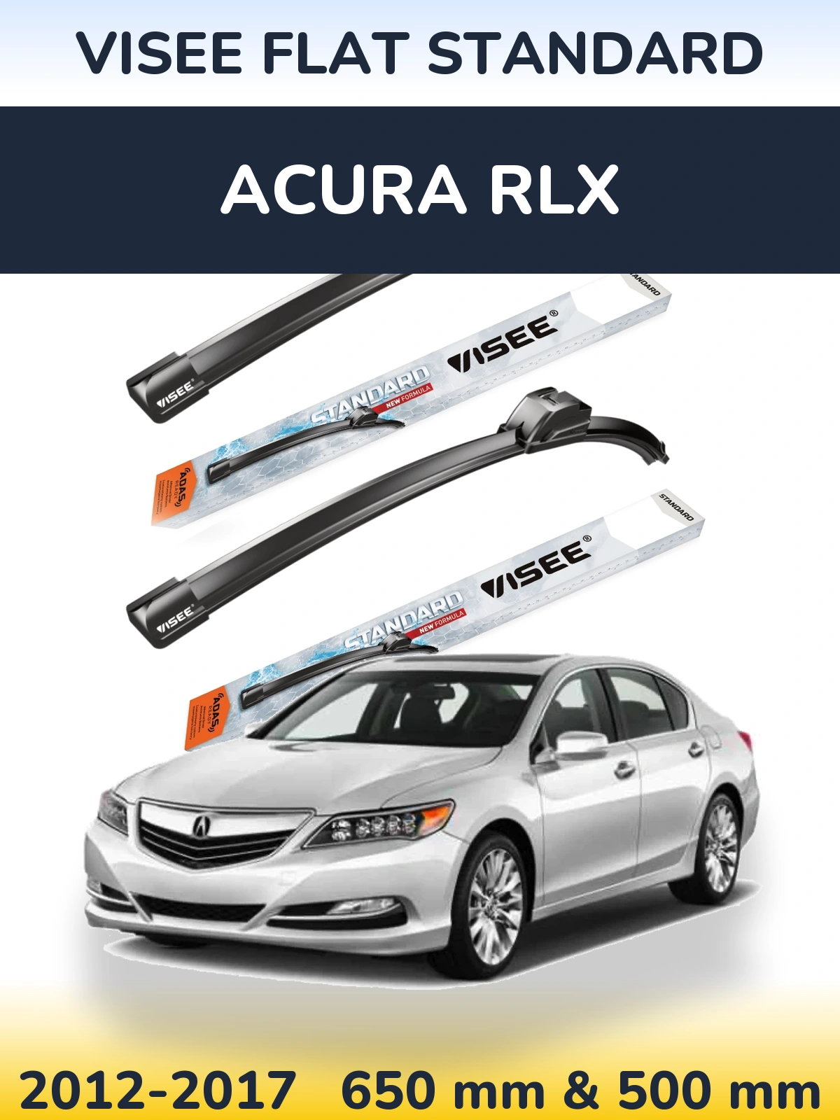 Komplet przednich wycieraczek VISEE FLAT STANDARD 650 & 500 mm do Acura RLX 2012-2017