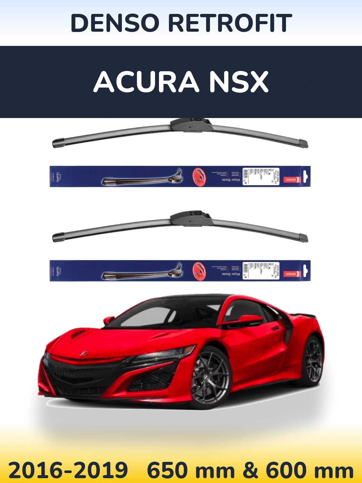 Komplet przednich wycieraczek Denso Retrofit 650 & 600 mm do Acura NSX 2016-2019