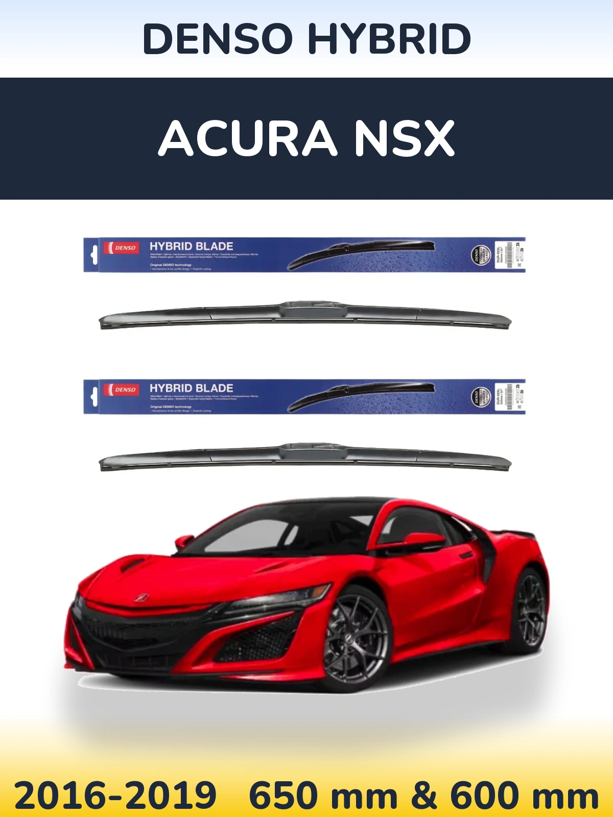Komplet przednich wycieraczek Denso Hybrid 650 & 600 mm do Acura NSX 2016-2019