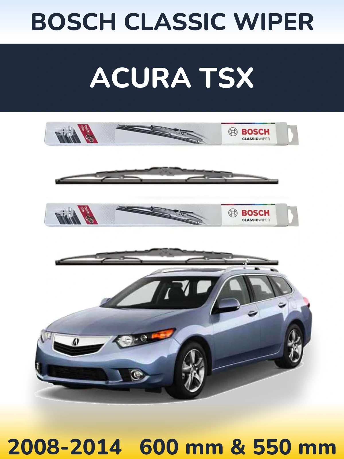 Komplet przednich wycieraczek BOSCH Classic Wiper 600 & 550 mm do Acura TSX 2008-2014