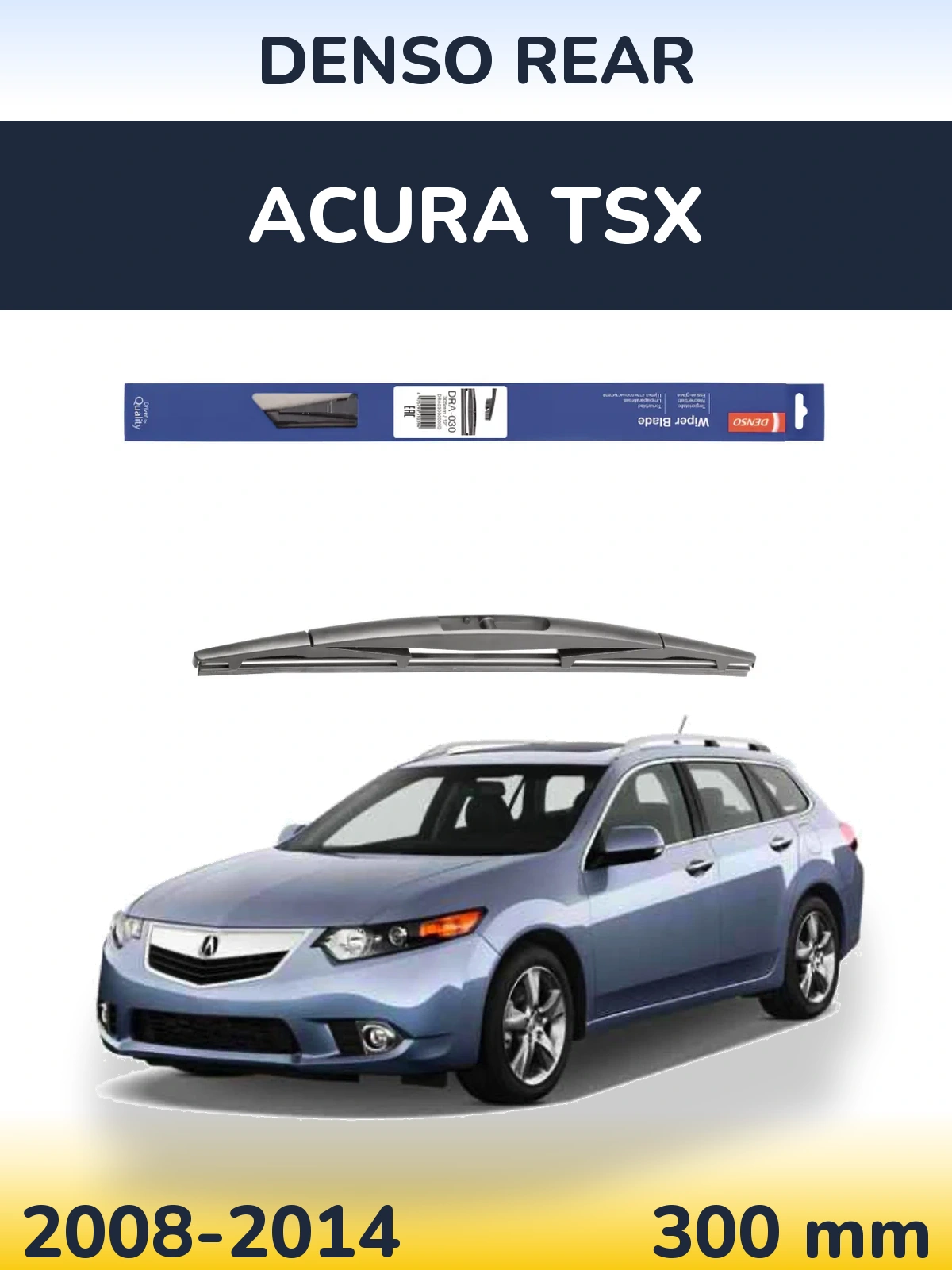 Задний дворник Denso Rear 300 мм для Acura TSX 2008-2014