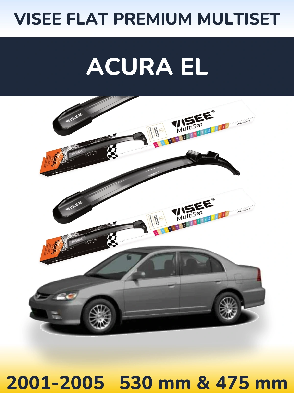 Komplet przednich wycieraczek VISEE FLAT PREMIUM MultiSet 530 & 475 mm do Acura EL 2001-2005