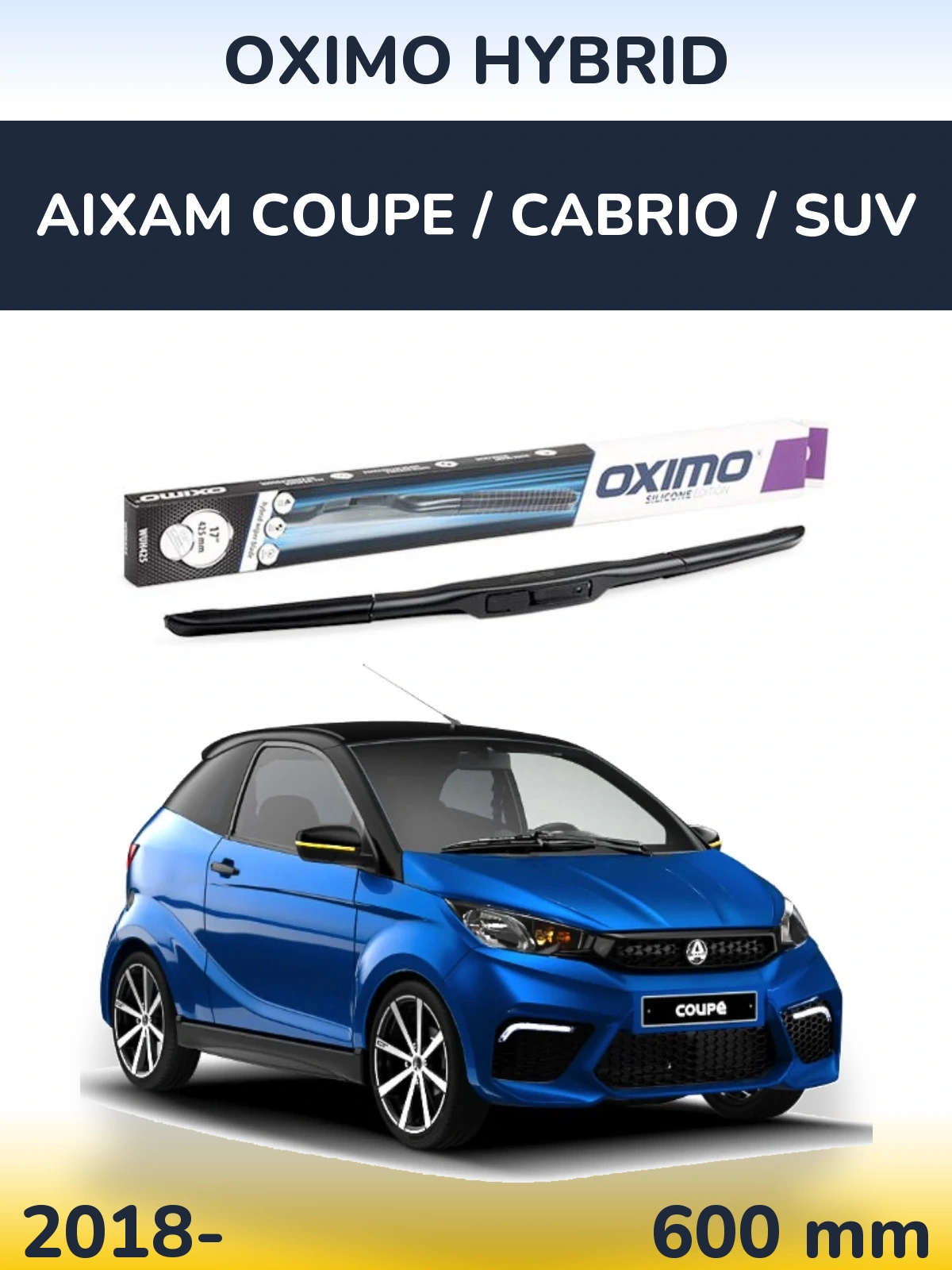 Przednia wycieraczka Oximo Hybrid 600 mm do Aixam Coupe / Cabrio / SUV 2018-2026