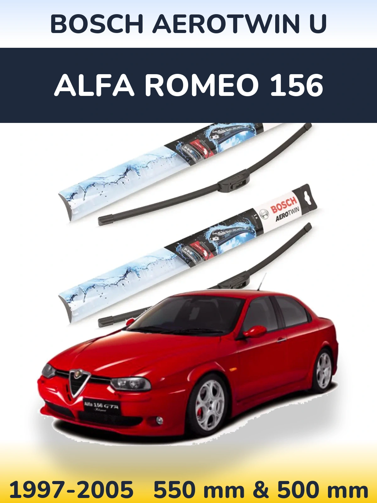 Komplet przednich wycieraczek BOSCH AeroTwin U 550 & 500 mm do Alfa Romeo 156 1997-2005