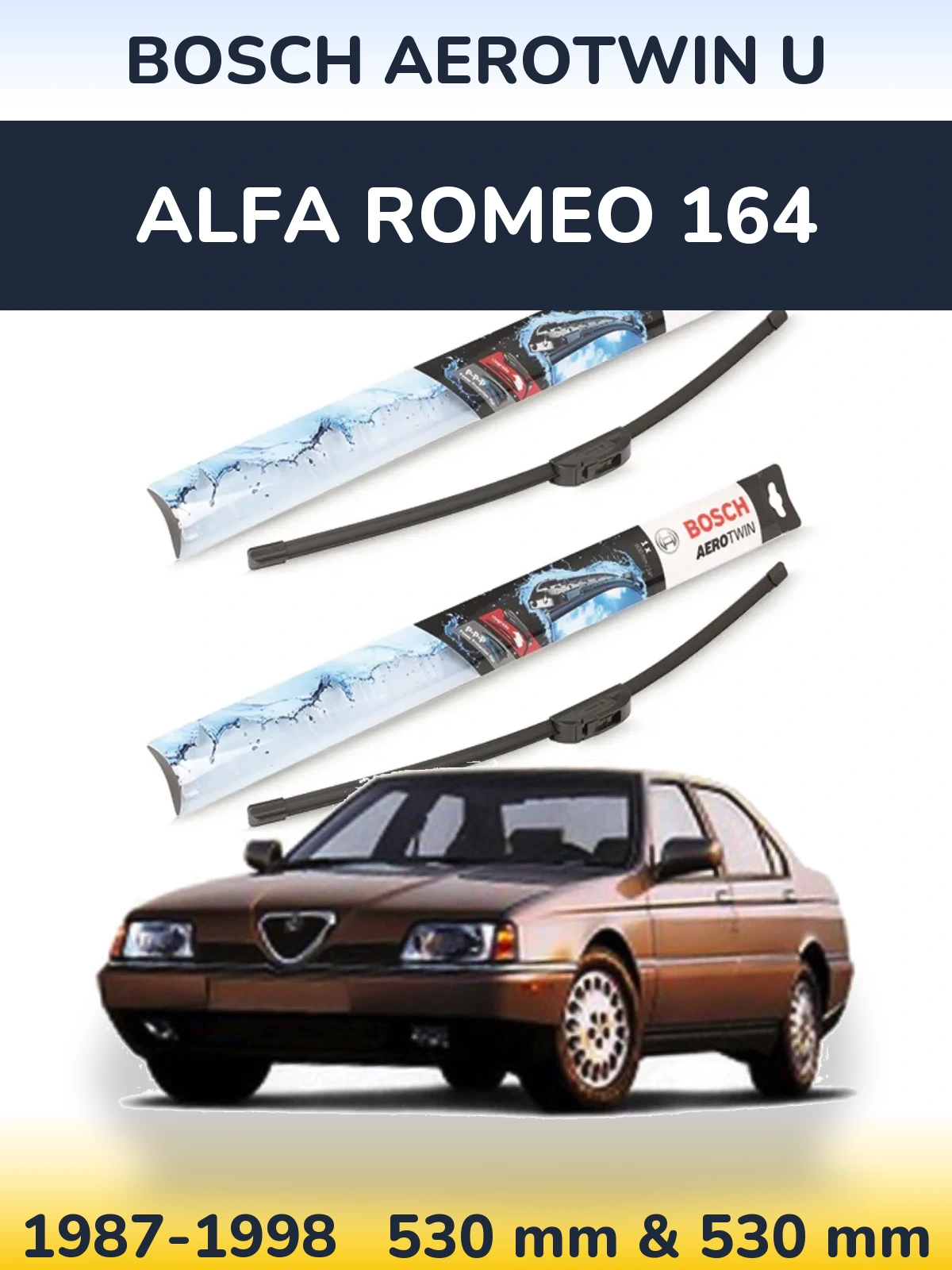 Komplet przednich wycieraczek BOSCH AeroTwin U 530 & 530 mm do Alfa Romeo 164 1987-1998