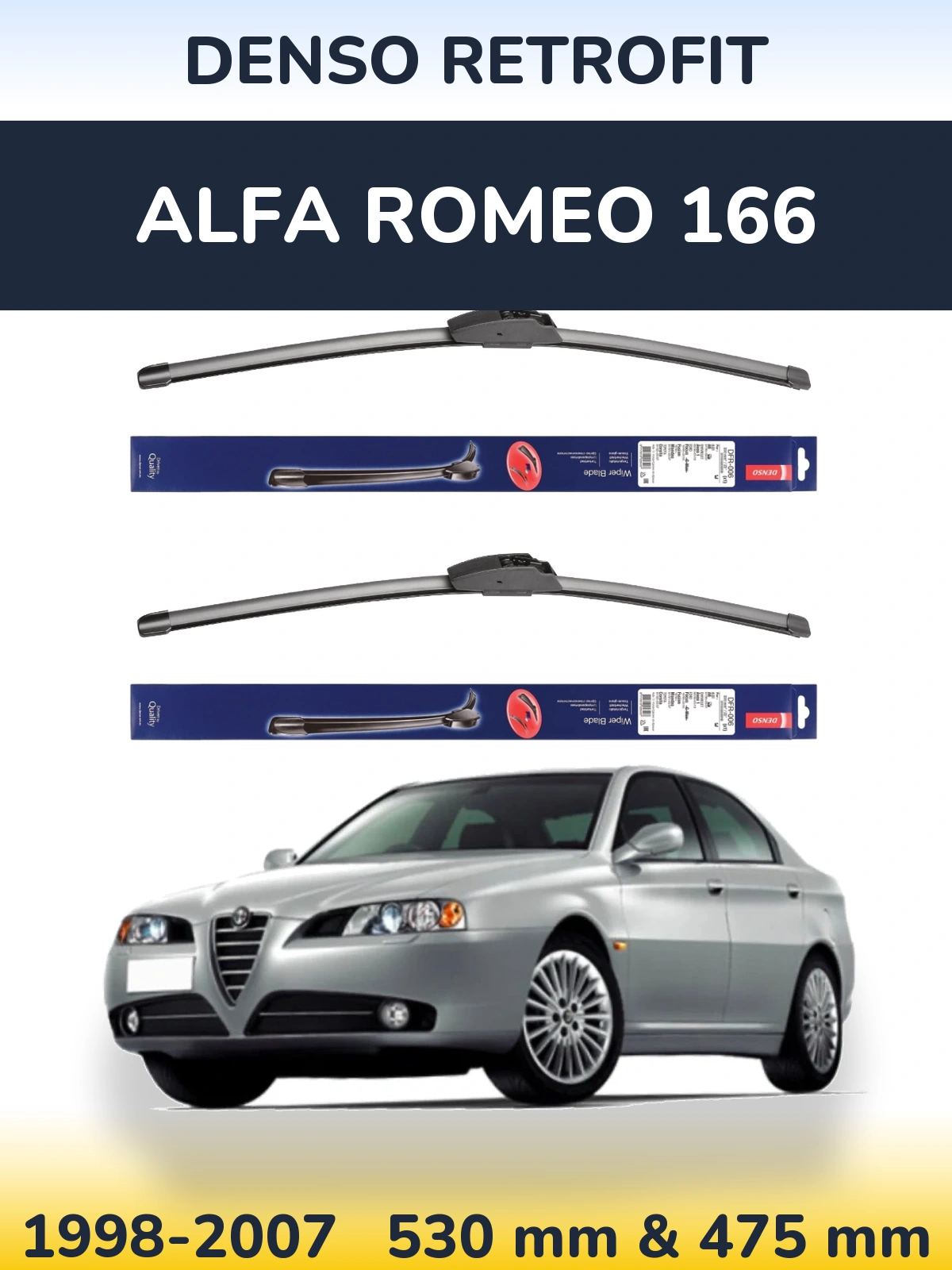 Komplet przednich wycieraczek Denso Retrofit 530 & 475 mm do Alfa Romeo 166 1998-2007