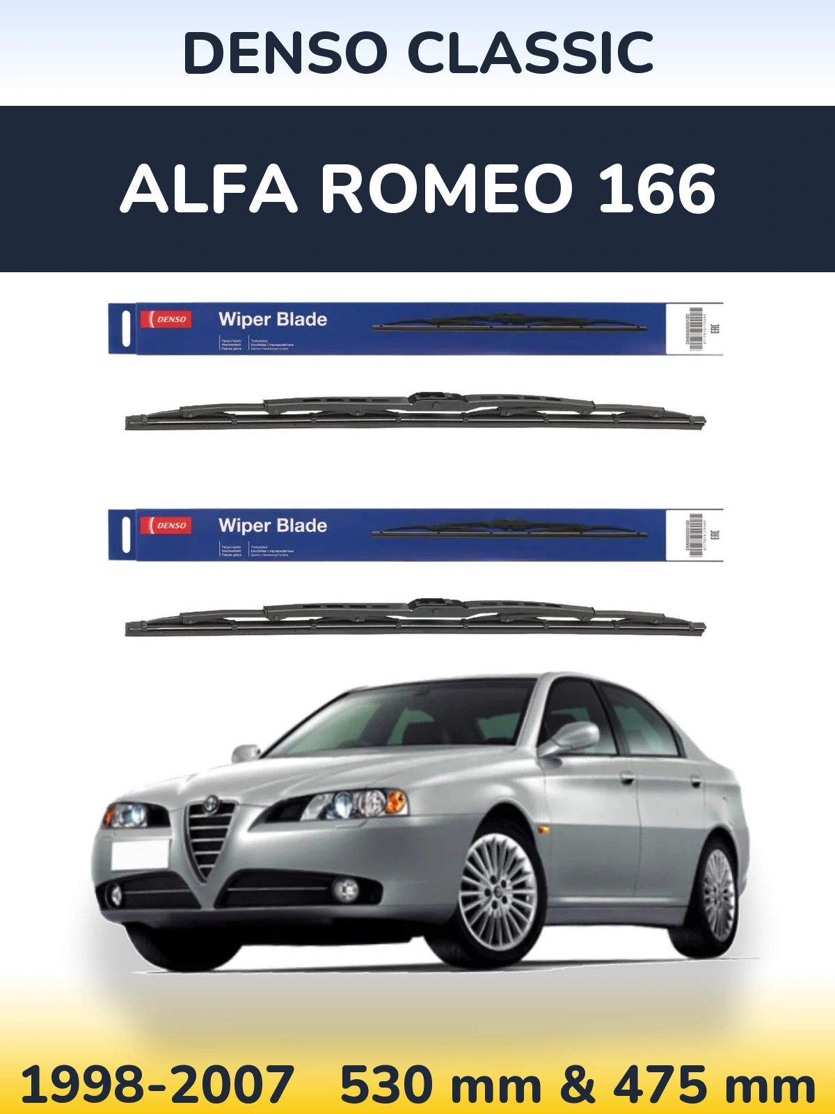 Komplet przednich wycieraczek Denso Classic 530 & 475 mm do Alfa Romeo 166 1998-2007