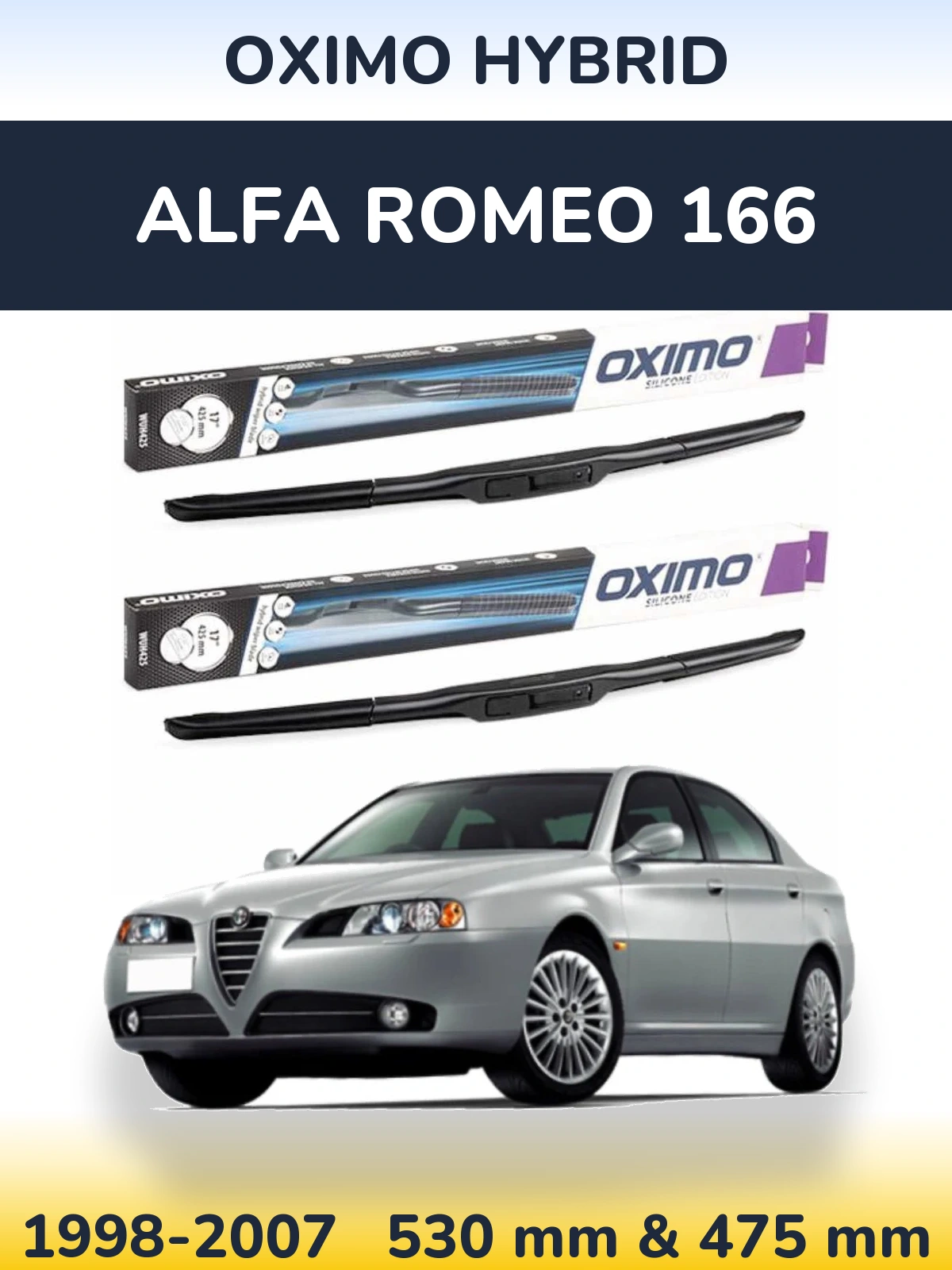 Komplet przednich wycieraczek Oximo Hybrid 530 & 475 mm do Alfa Romeo 166 1998-2007