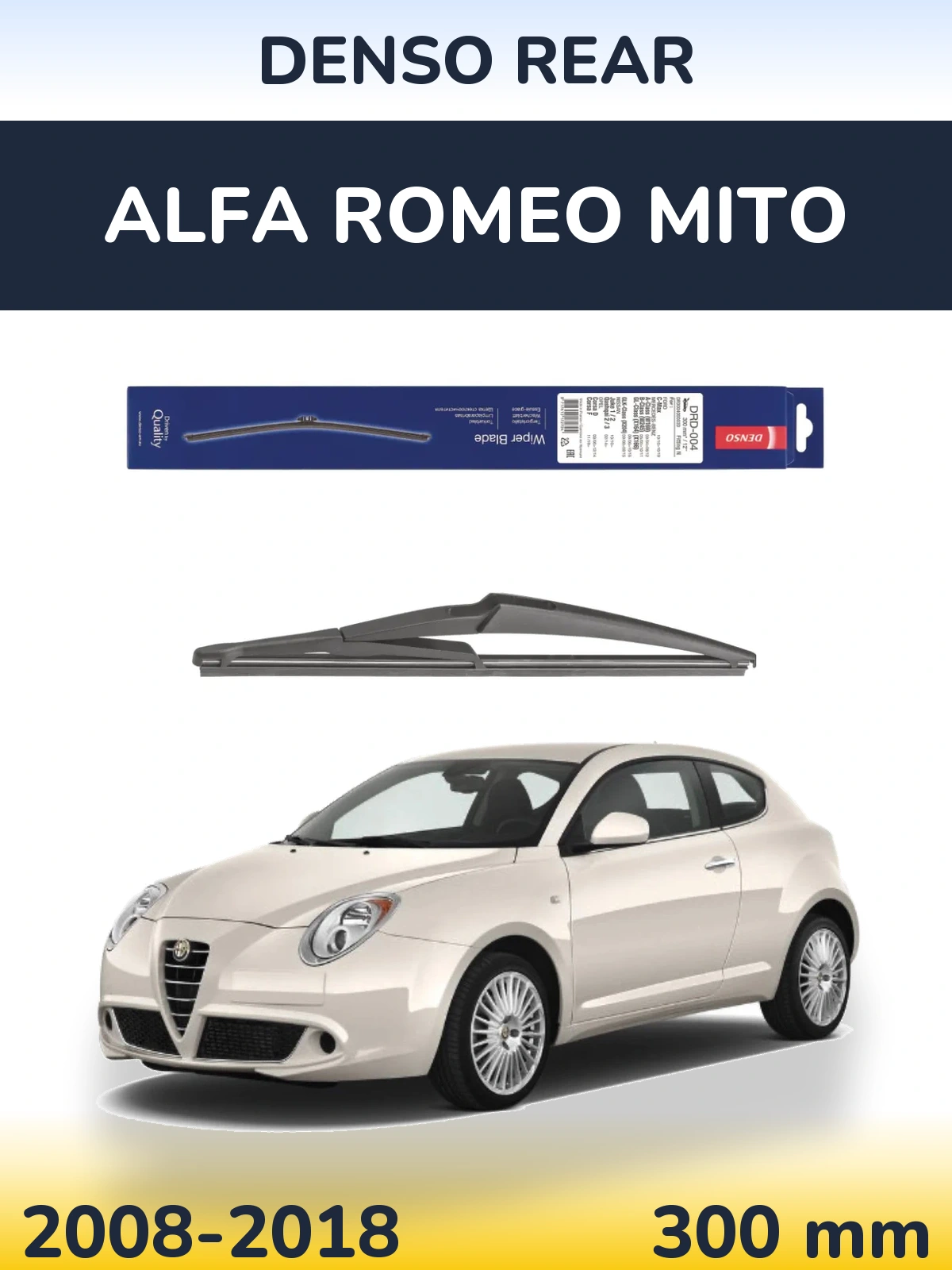 Tylna wycieraczka Denso Rear 300 mm do Alfa Romeo MiTo 2008-2018