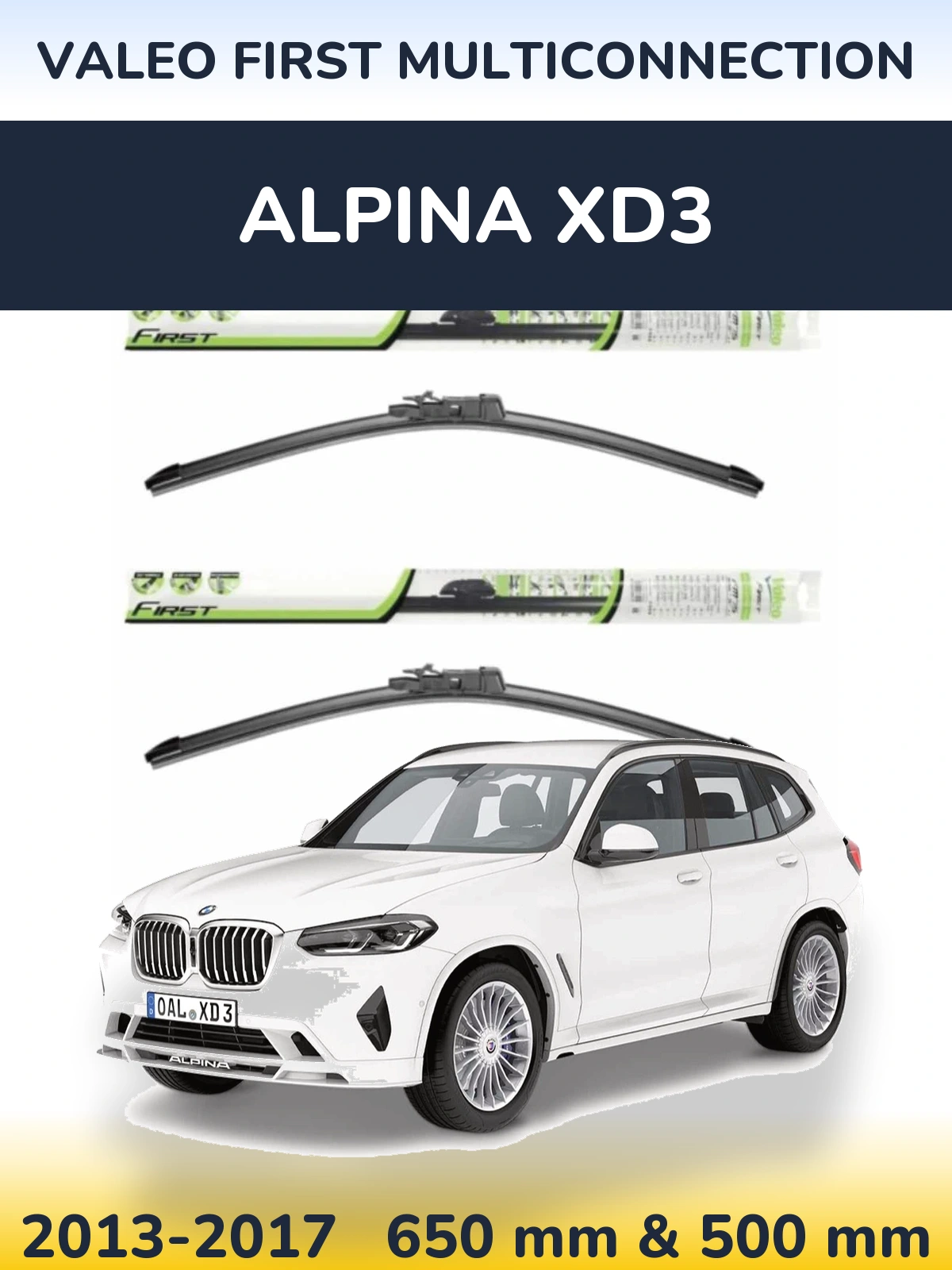 Komplet przednich wycieraczek Valeo First MultiConnection 650 & 500 mm do Alpina XD3 2013-2017