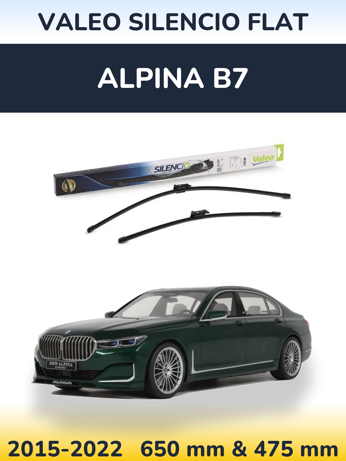 Komplet przednich wycieraczek Valeo Silencio Flat 650 & 475 mm do Alpina B7 2015-2022