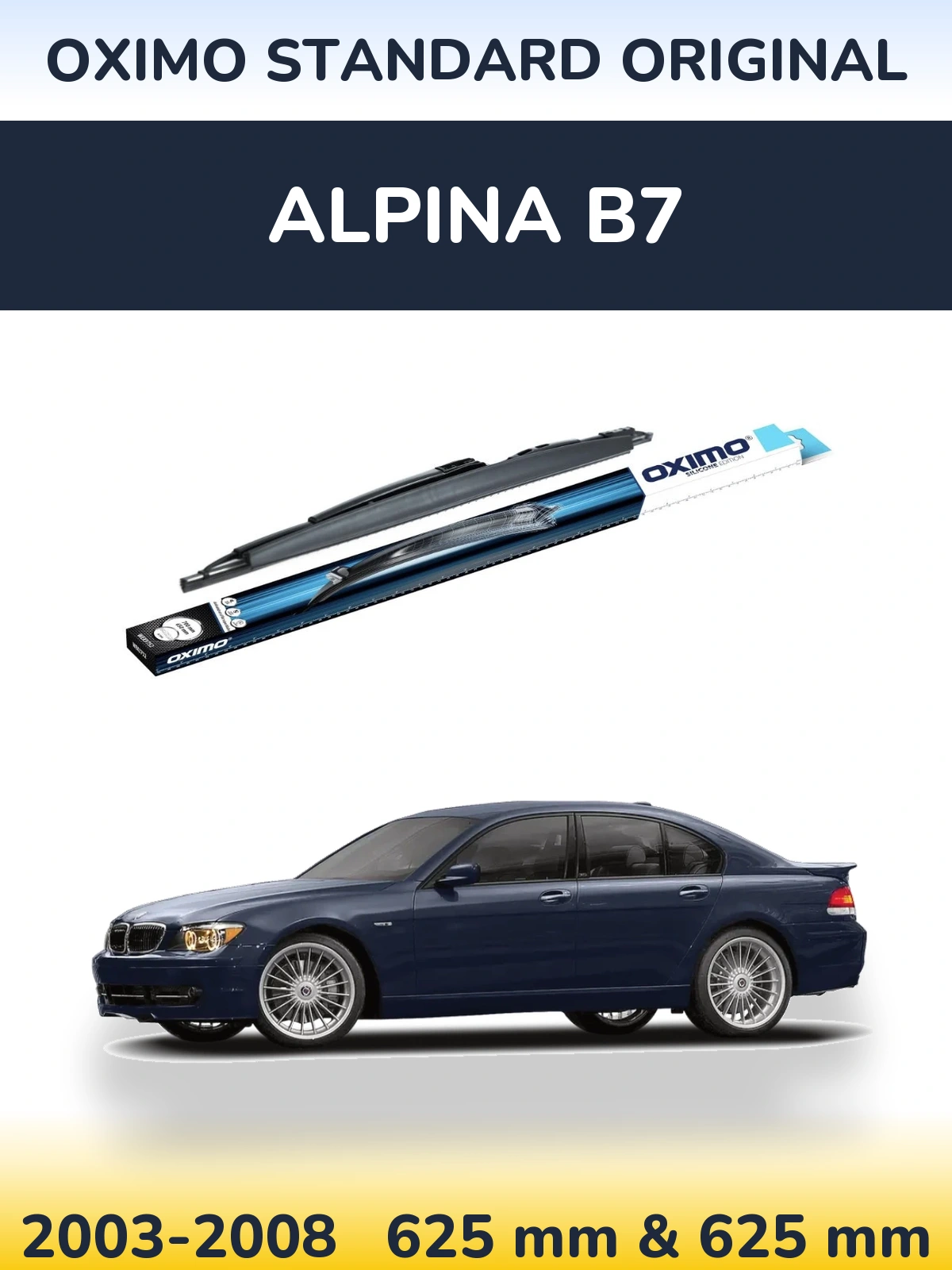 Komplet przednich wycieraczek Oximo Standard Original 625 & 625 mm do Alpina B7 2003-2008