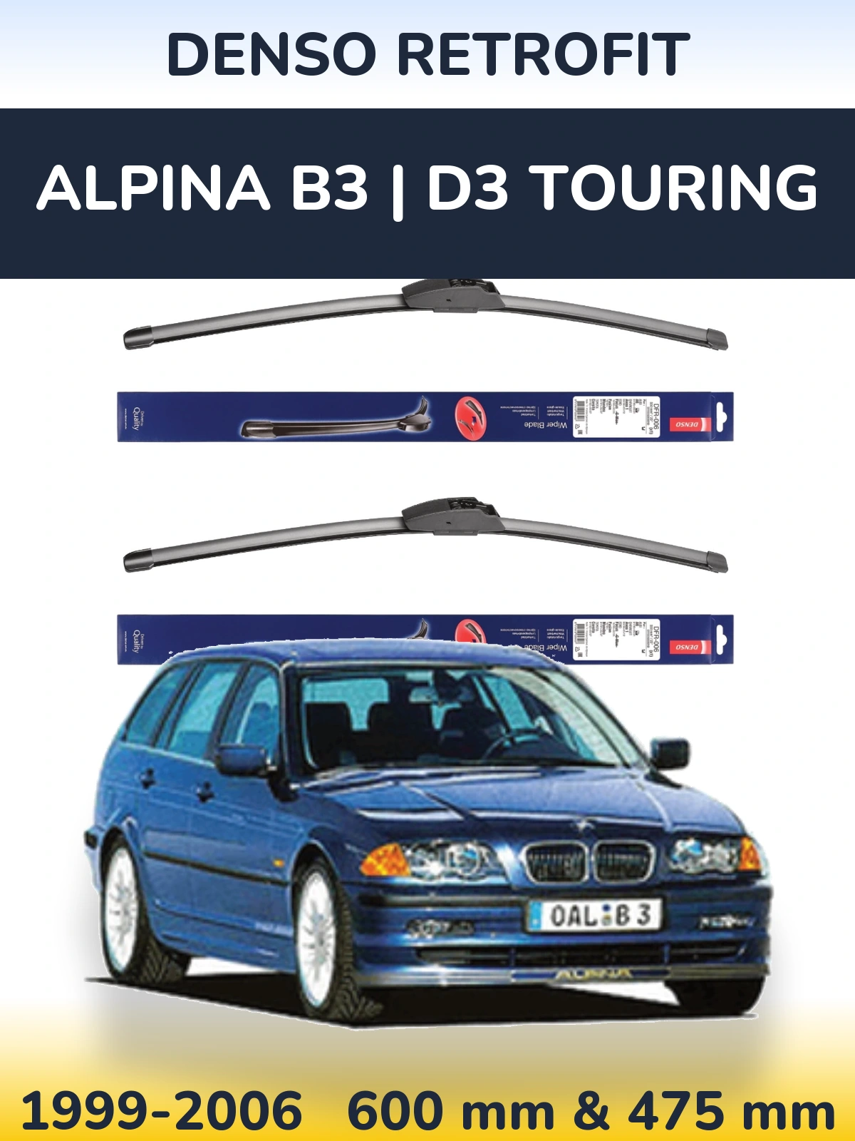 Komplet przednich wycieraczek Denso Retrofit 600 & 475 mm do Alpina B3 | D3 Touring 1999-2006